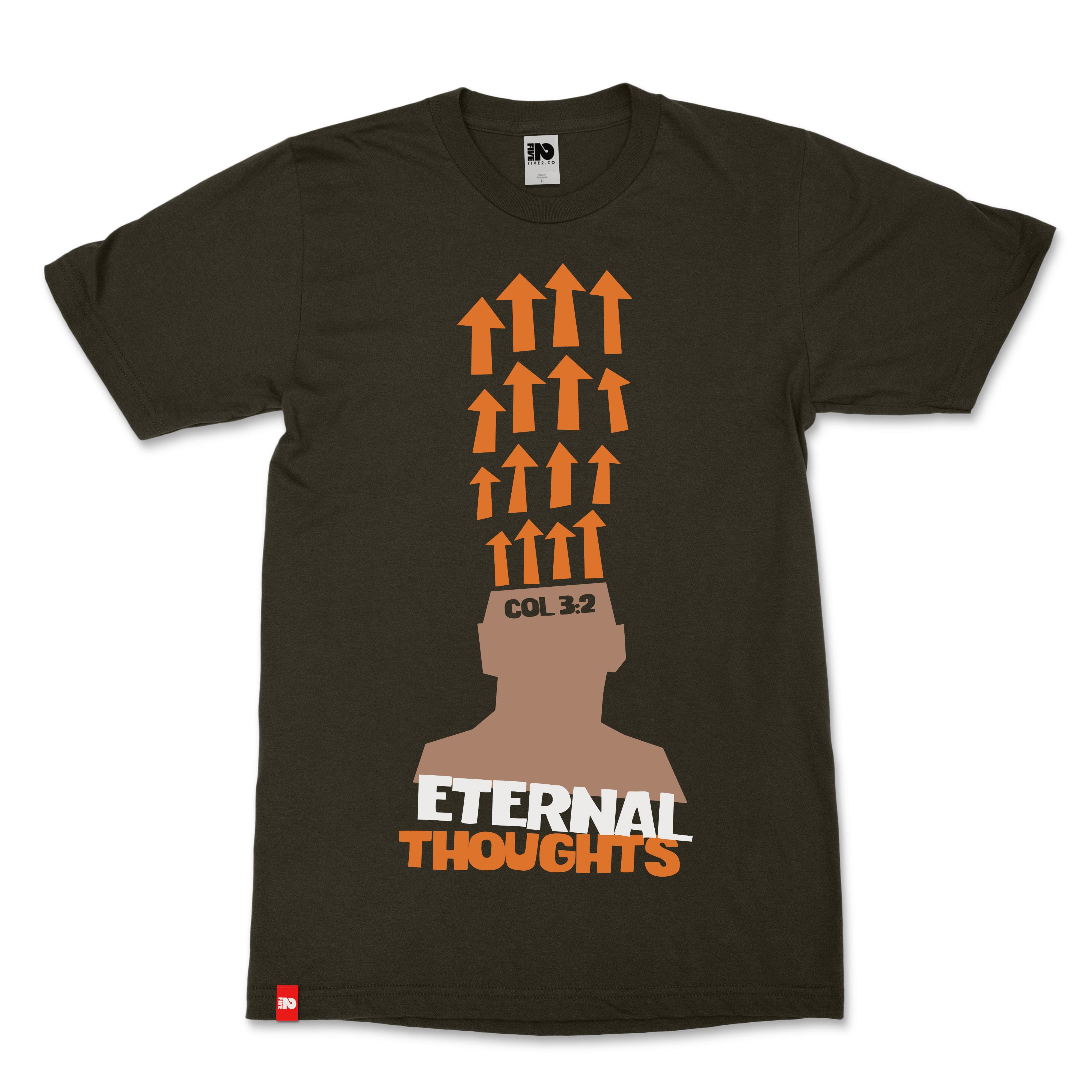 Eternal Thoughts Christian T-Shirt - Christian Apparel by FIVE2