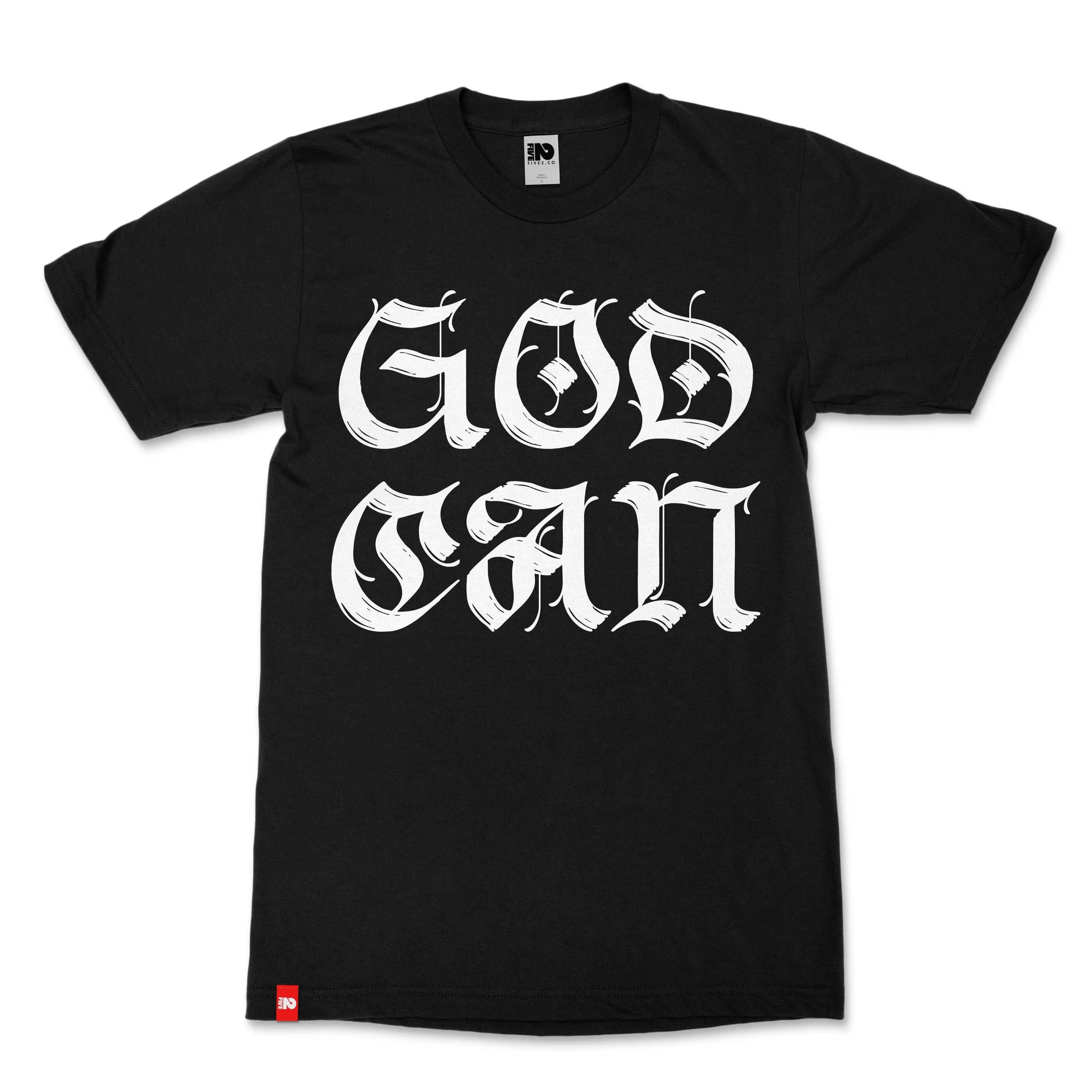 God Can Christian T-shirt - Christian Apparel by FIVE2
