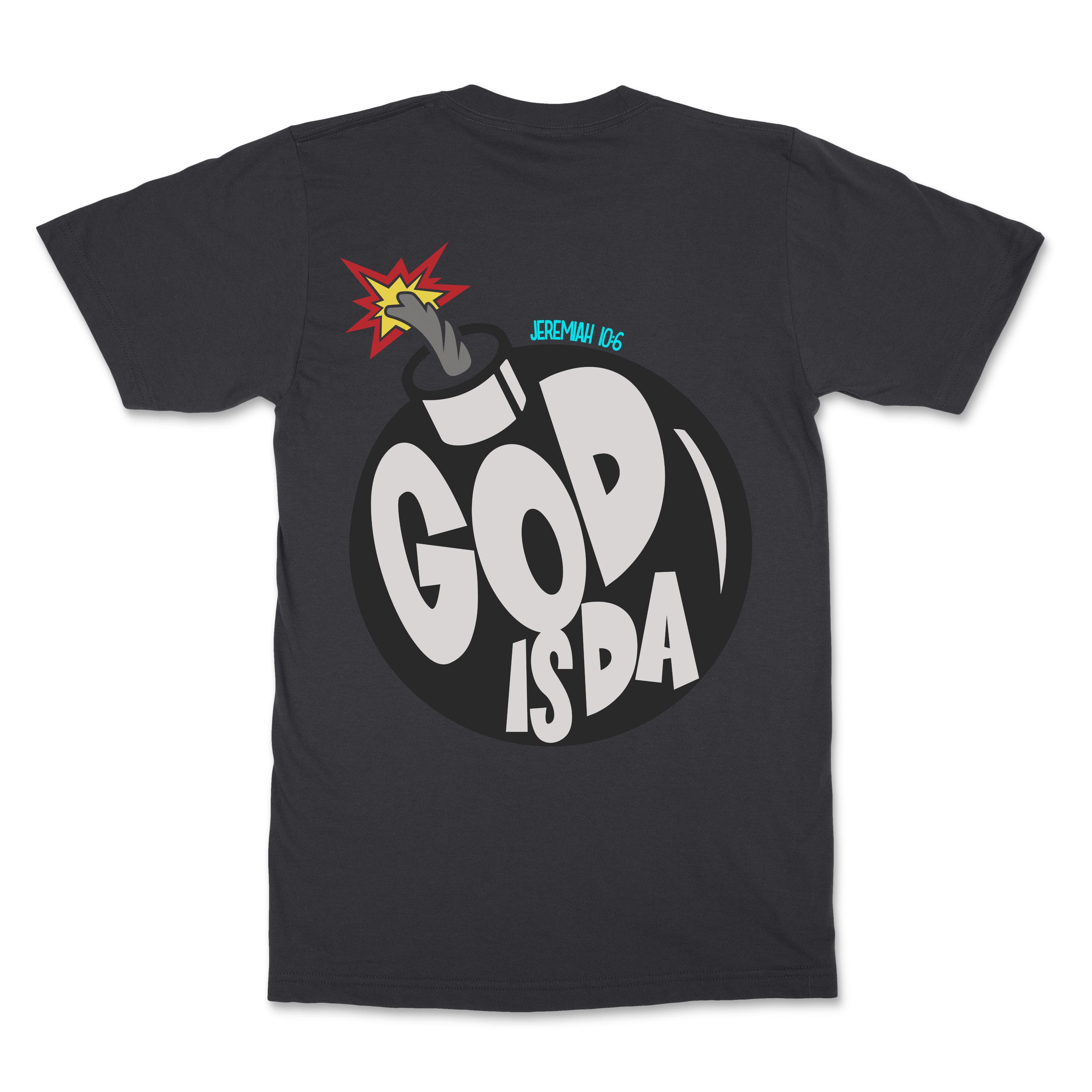 God is Da Bomb Christian T-shirt - Christian Apparel by FIVE2
