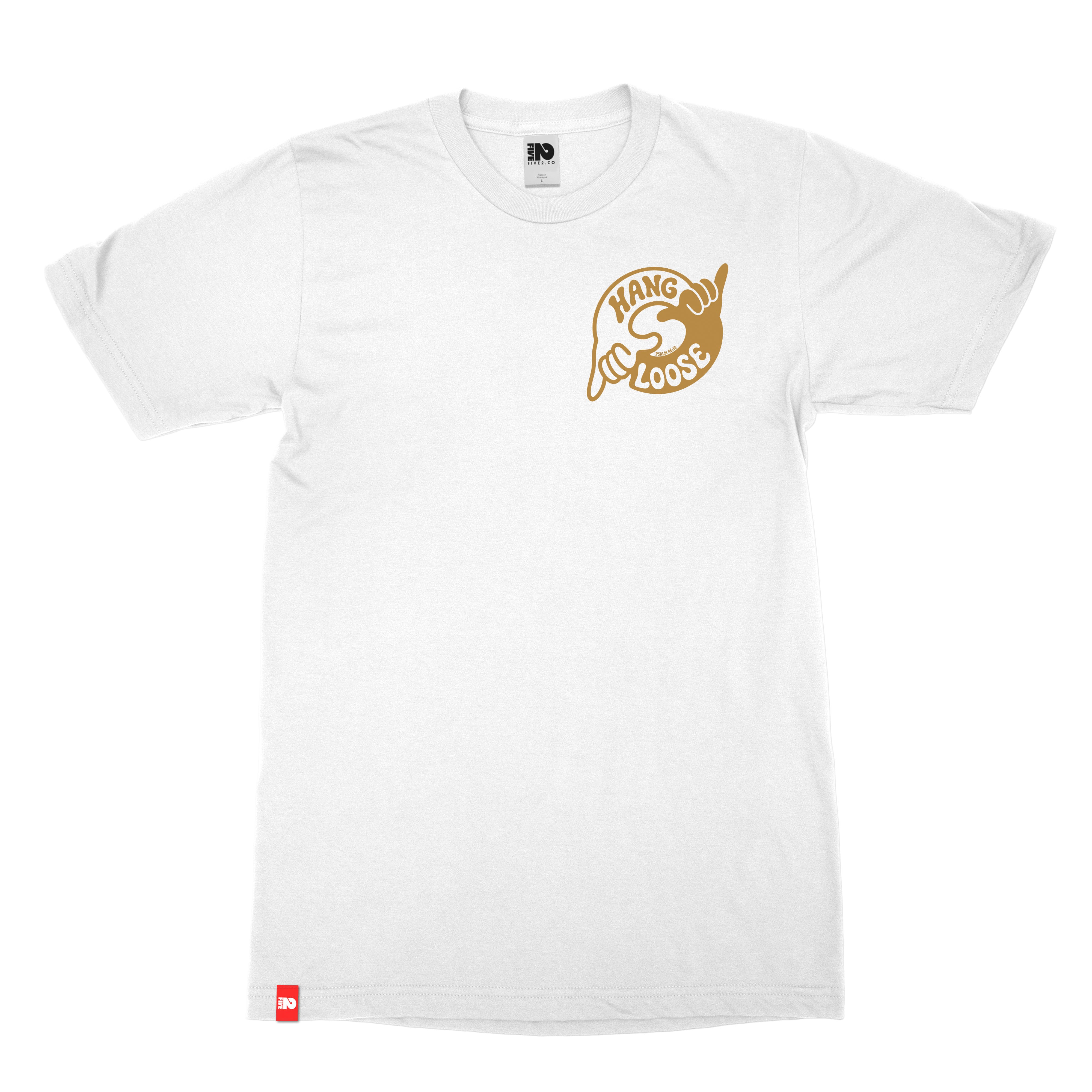 Hang Loose Tee in white, front view with Hang Loose Psalm 46:10 design