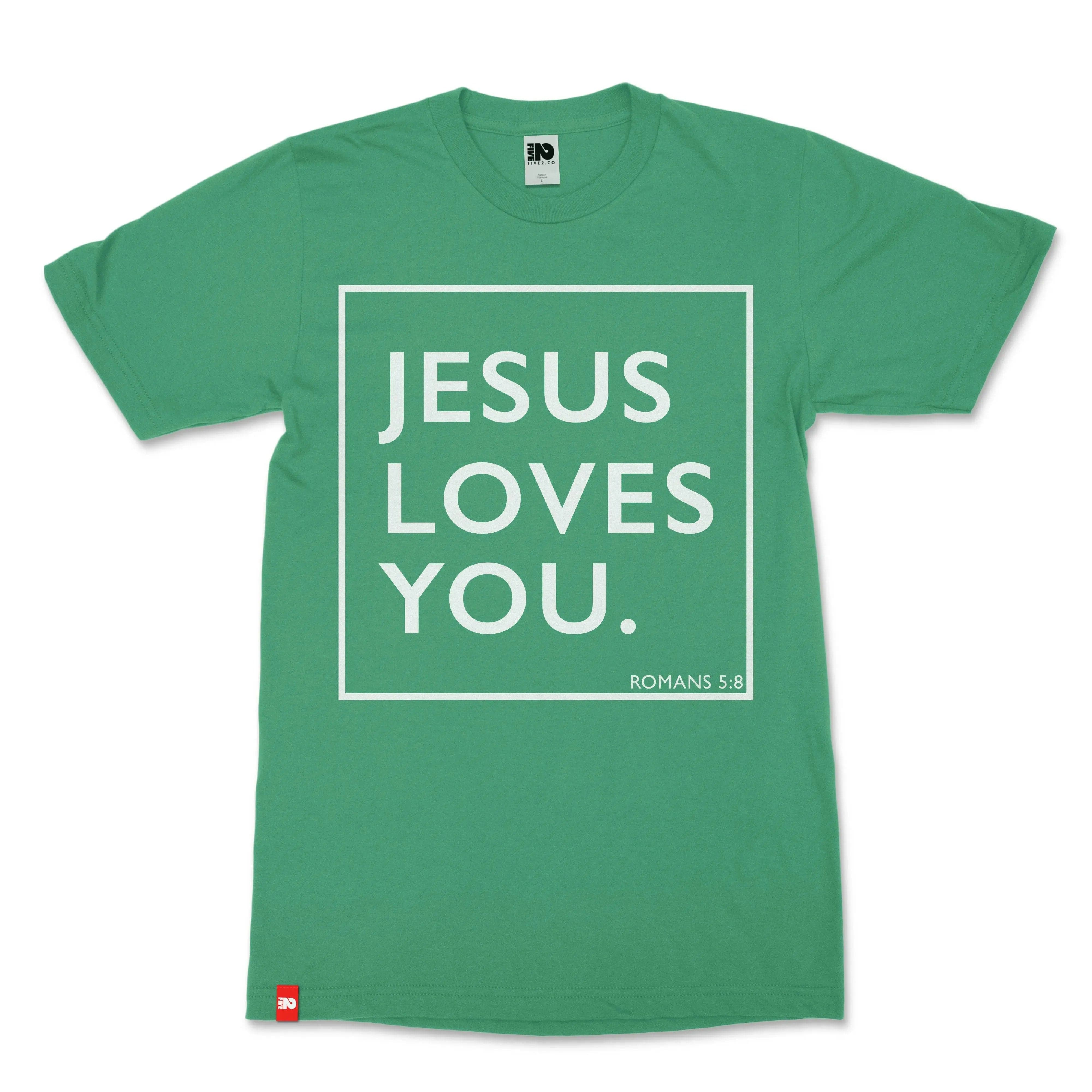 Jesus Loves You Christian T-shirt - Christian Apparel by FIVE2