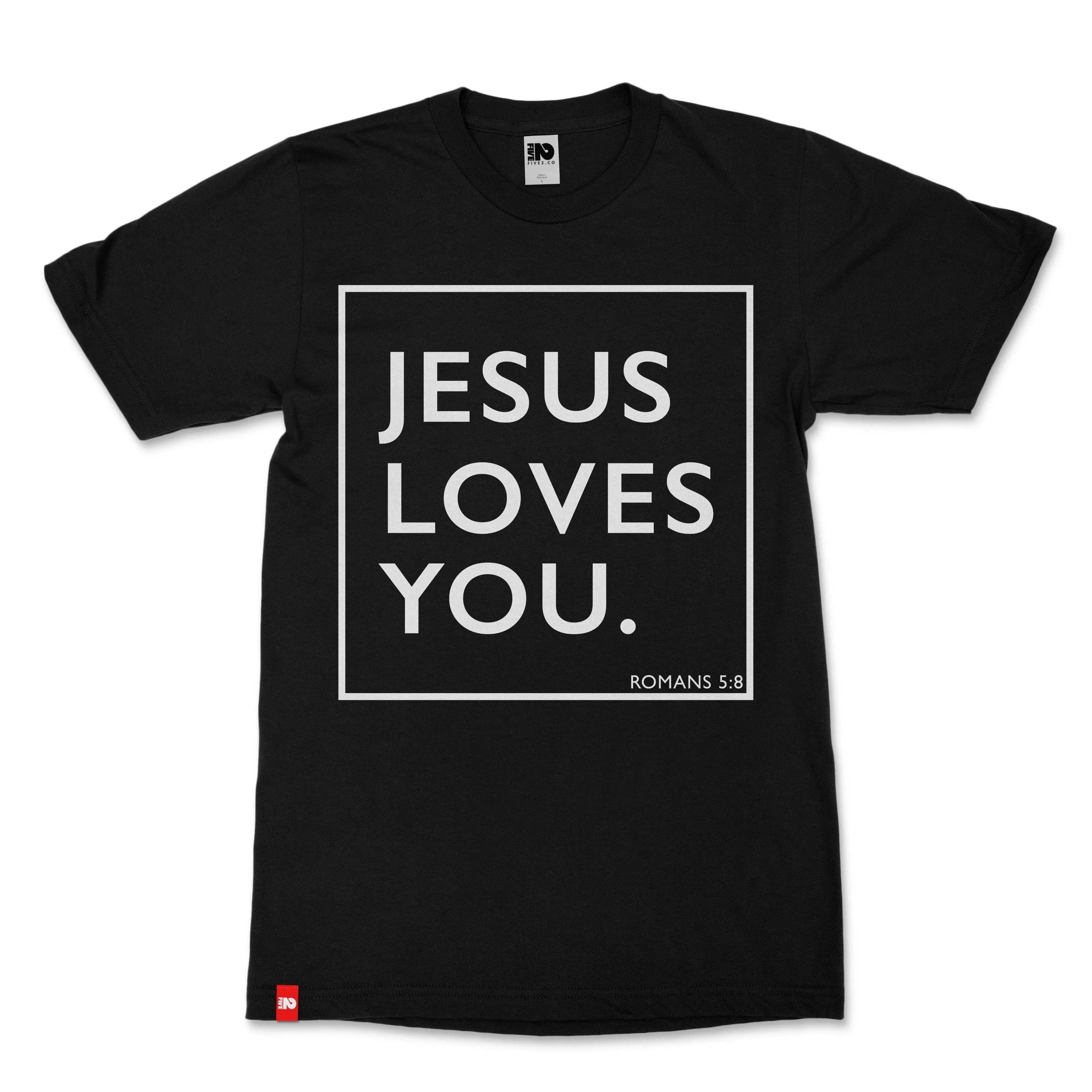 Jesus Loves You Christian T-shirt - Christian Apparel by FIVE2