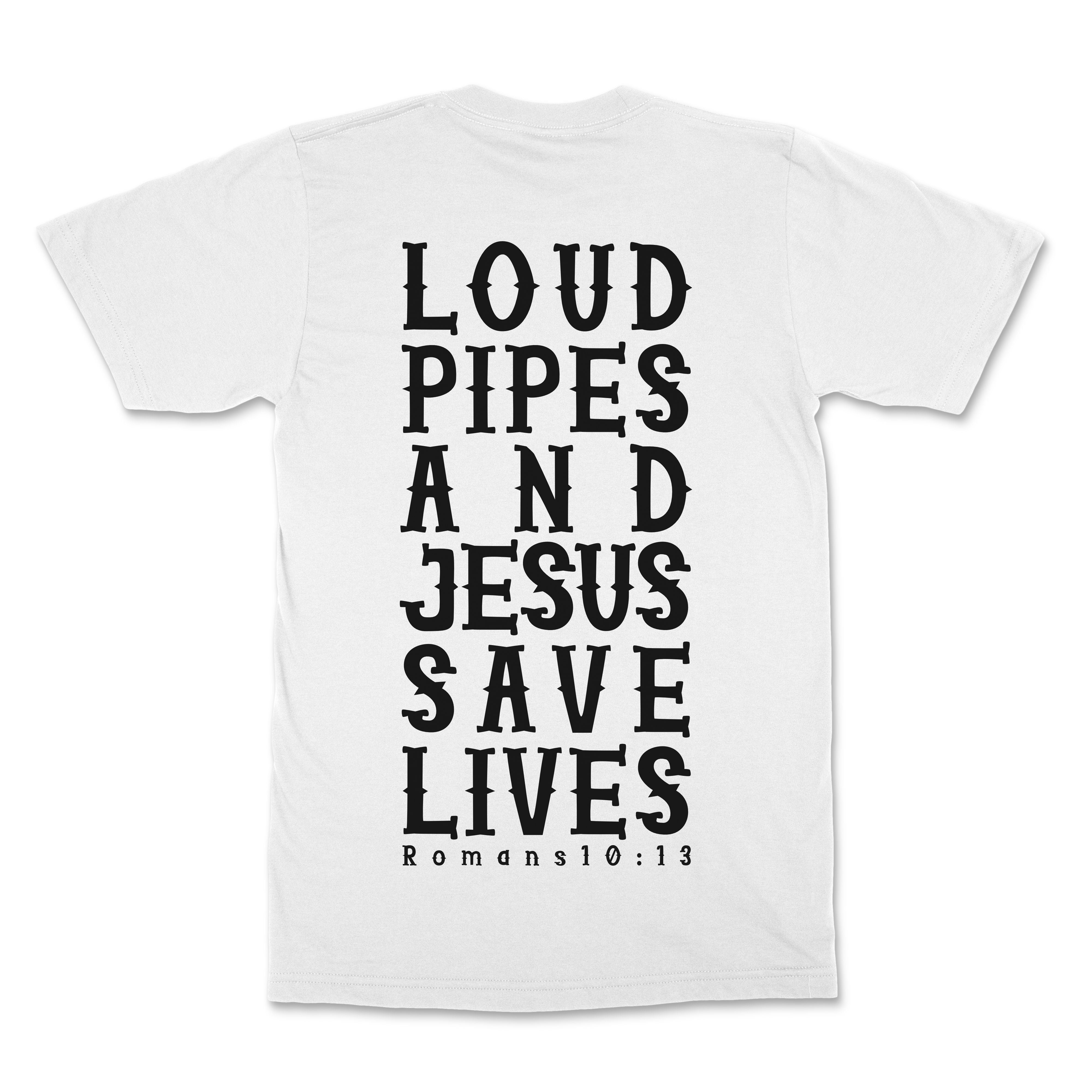 Loud Pipes Christian T-Shirt - Christian Apparel by FIVE2