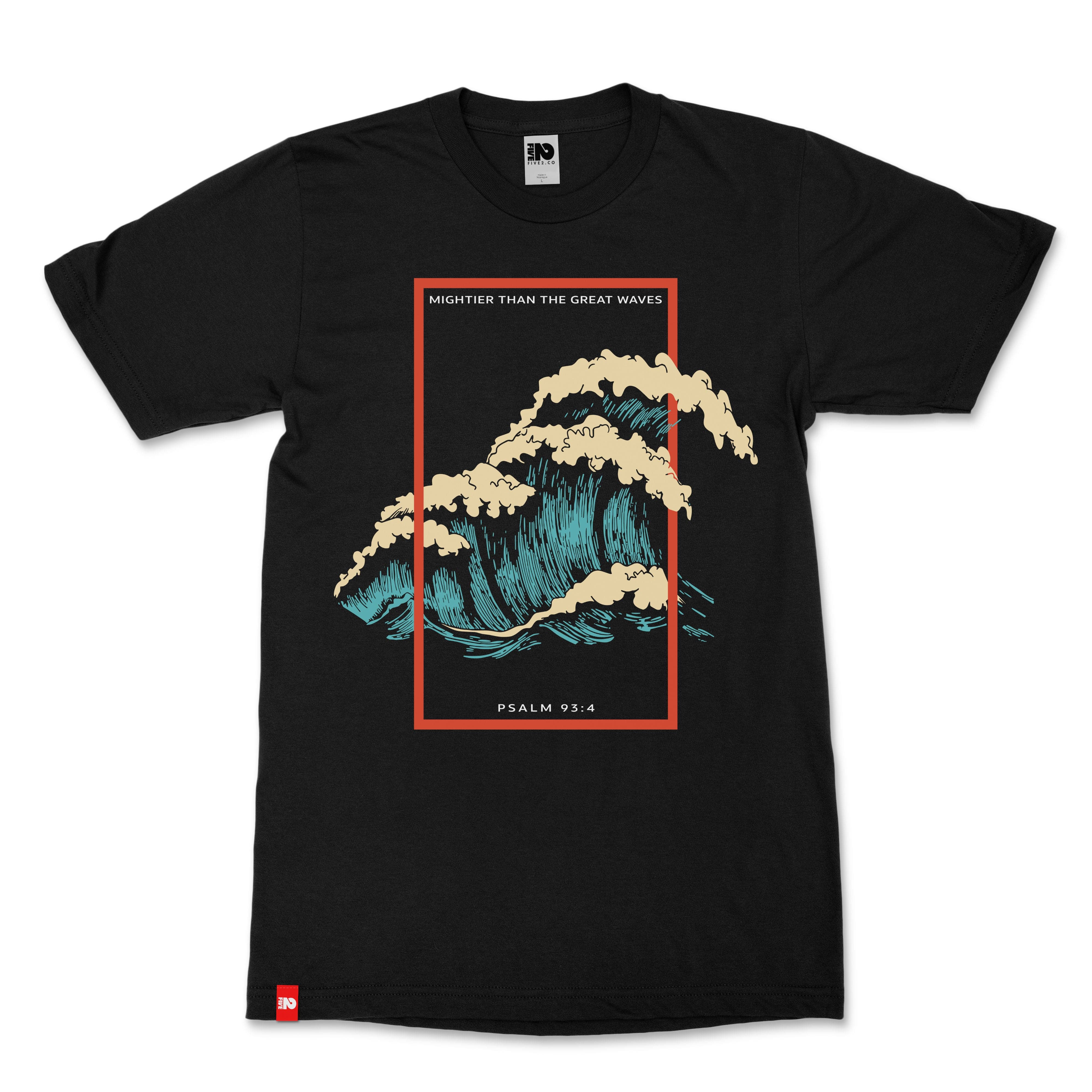 Mightier Waves Christian T-Shirt - Christian Apparel by FIVE2