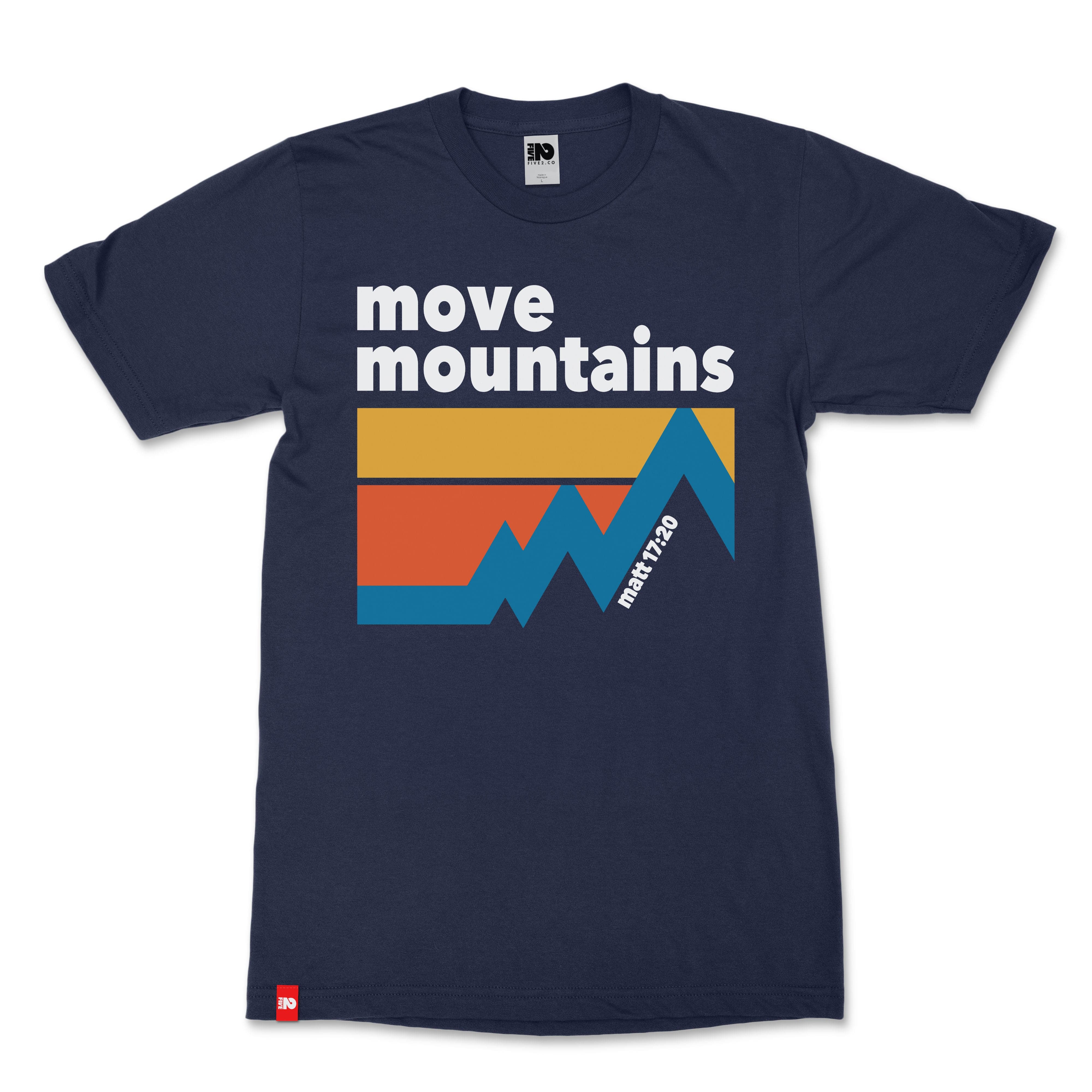 Move the Mountains Christian T-Shirt - Christian Apparel by FIVE2