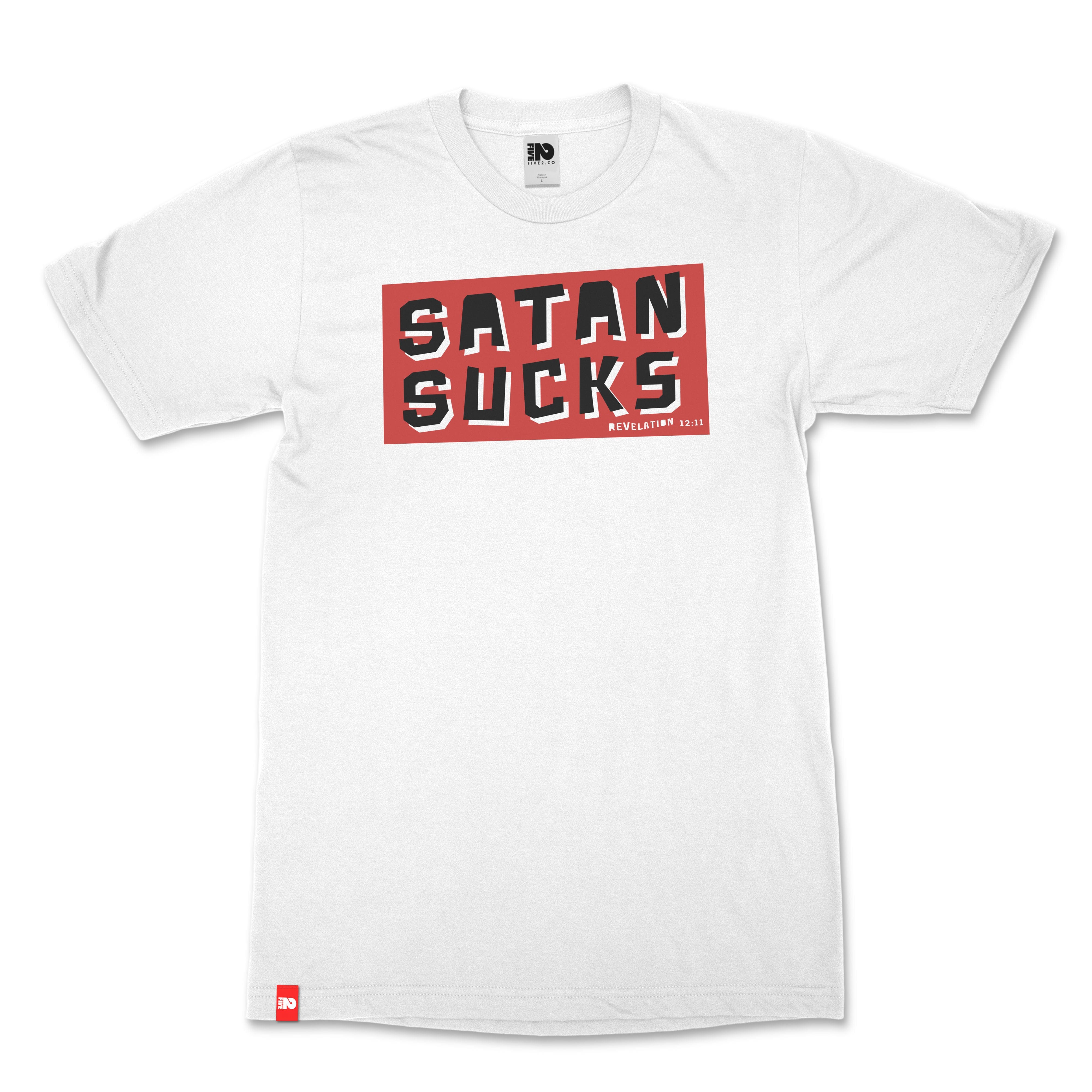 Satan Sucks Christian T-Shirt - Christian Apparel by FIVE2