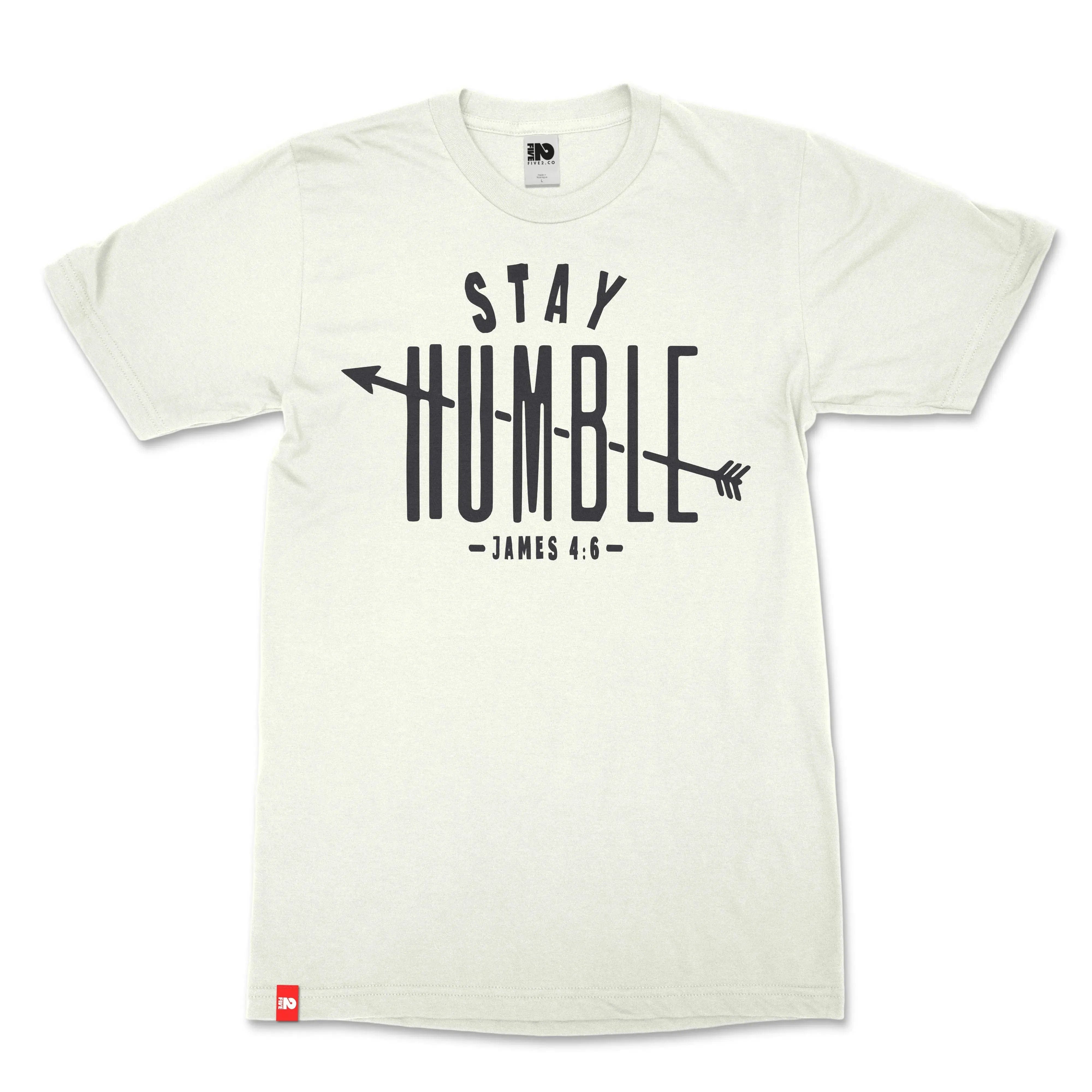 Stay Humble Christian T-shirt - Christian Apparel by FIVE2