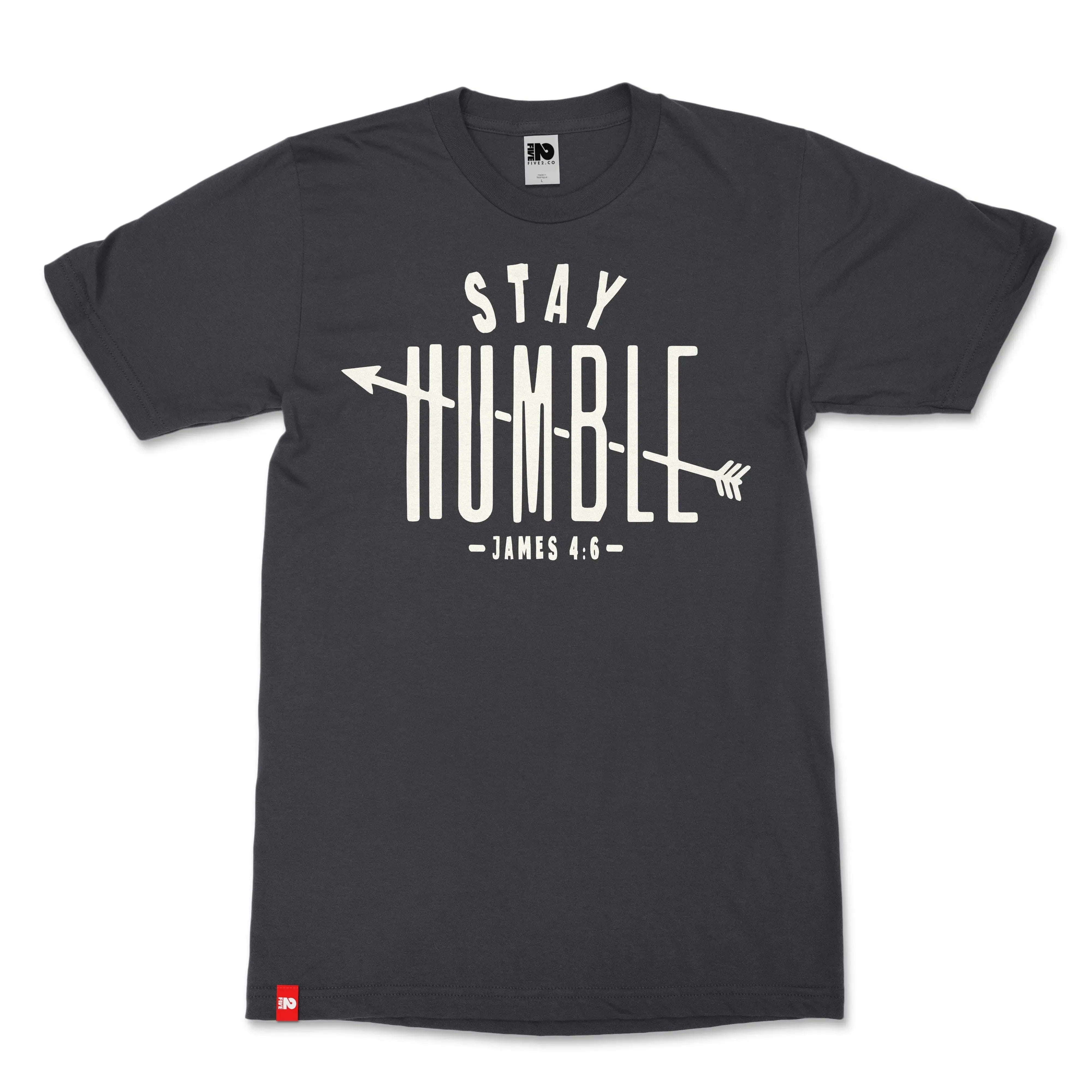 Stay Humble Christian T-shirt - Christian Apparel by FIVE2