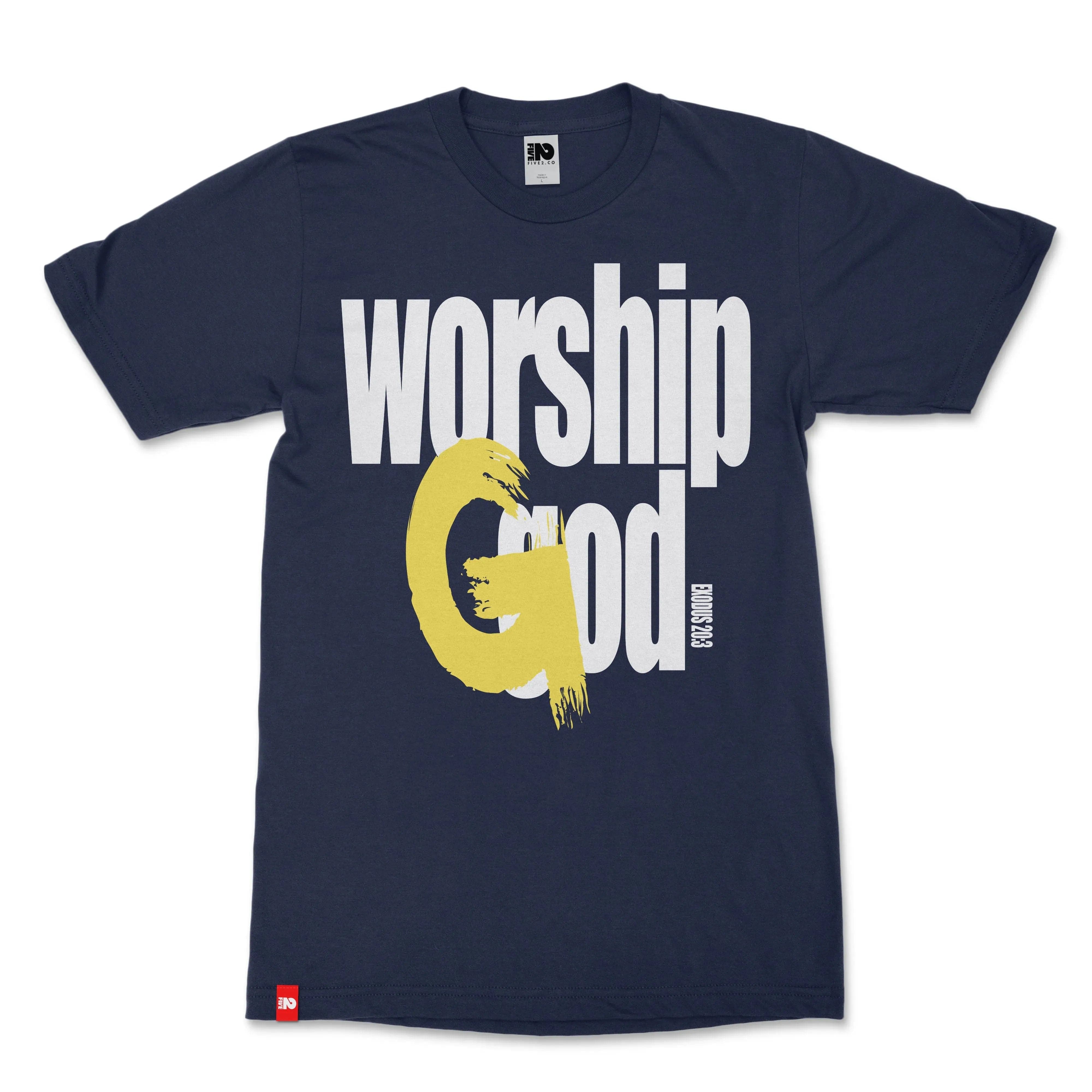 Worship God Christian T-shirt - Christian Apparel by FIVE2