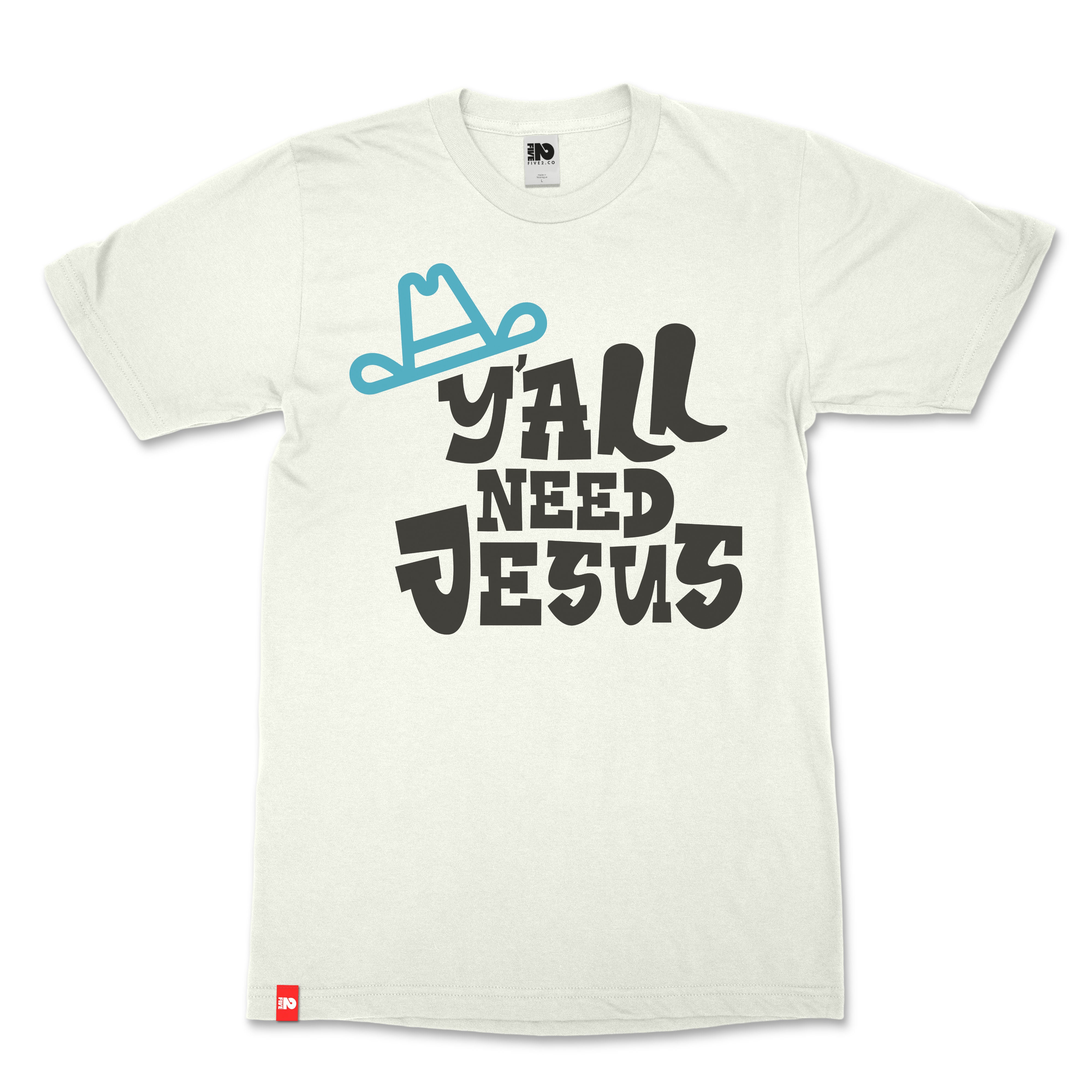 Y'all Need Jesus Christian T-Shirt