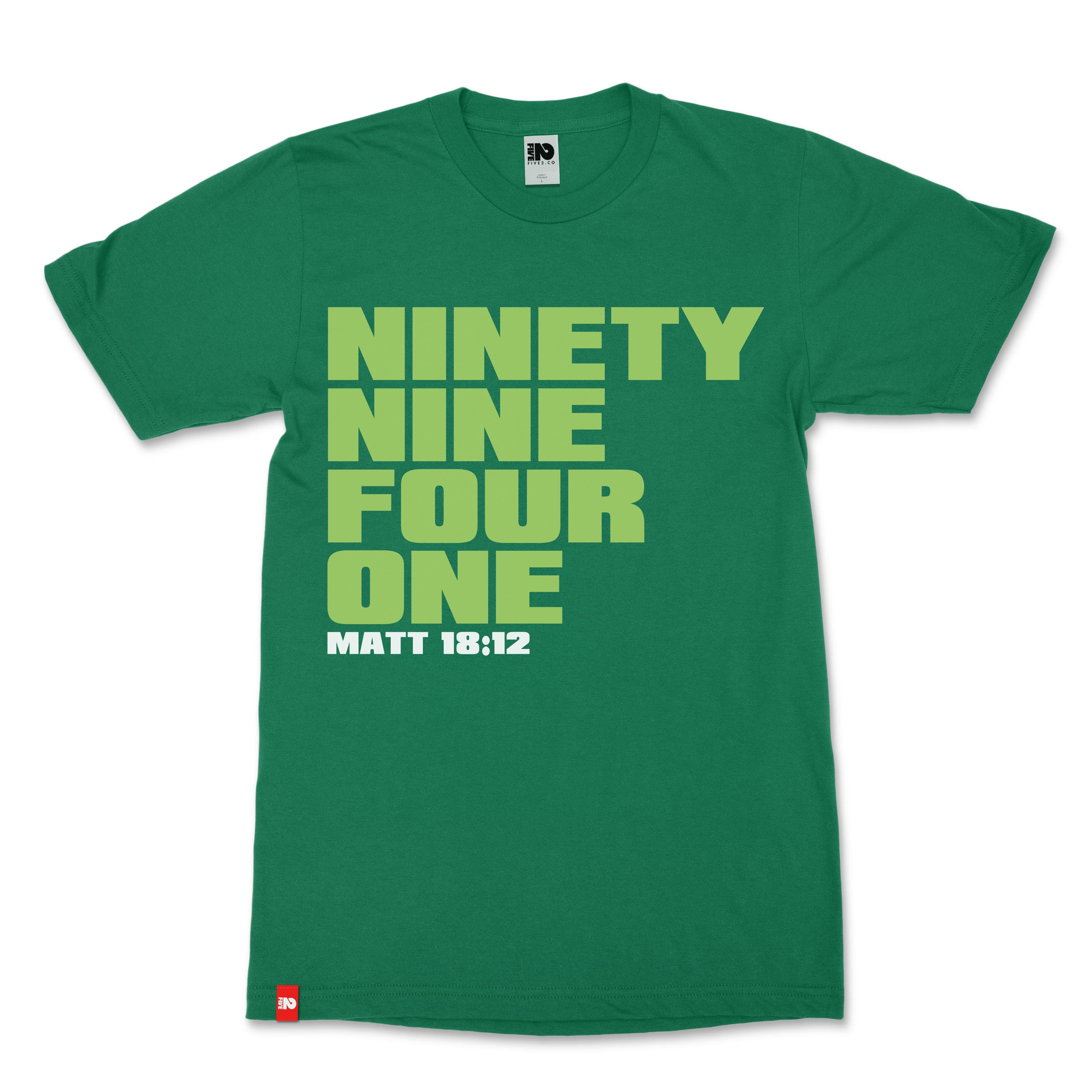 9941 Christian T-Shirt | Matthew 18:12 | FIVE2