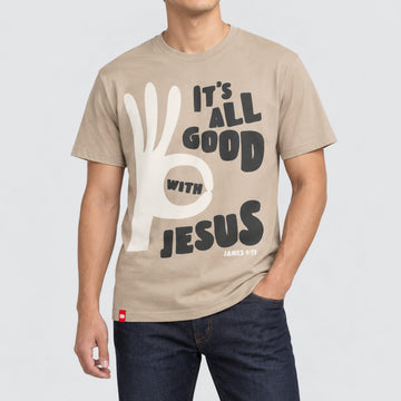 All Good With Jesus Tee  - Christian Apparel by FIVE2