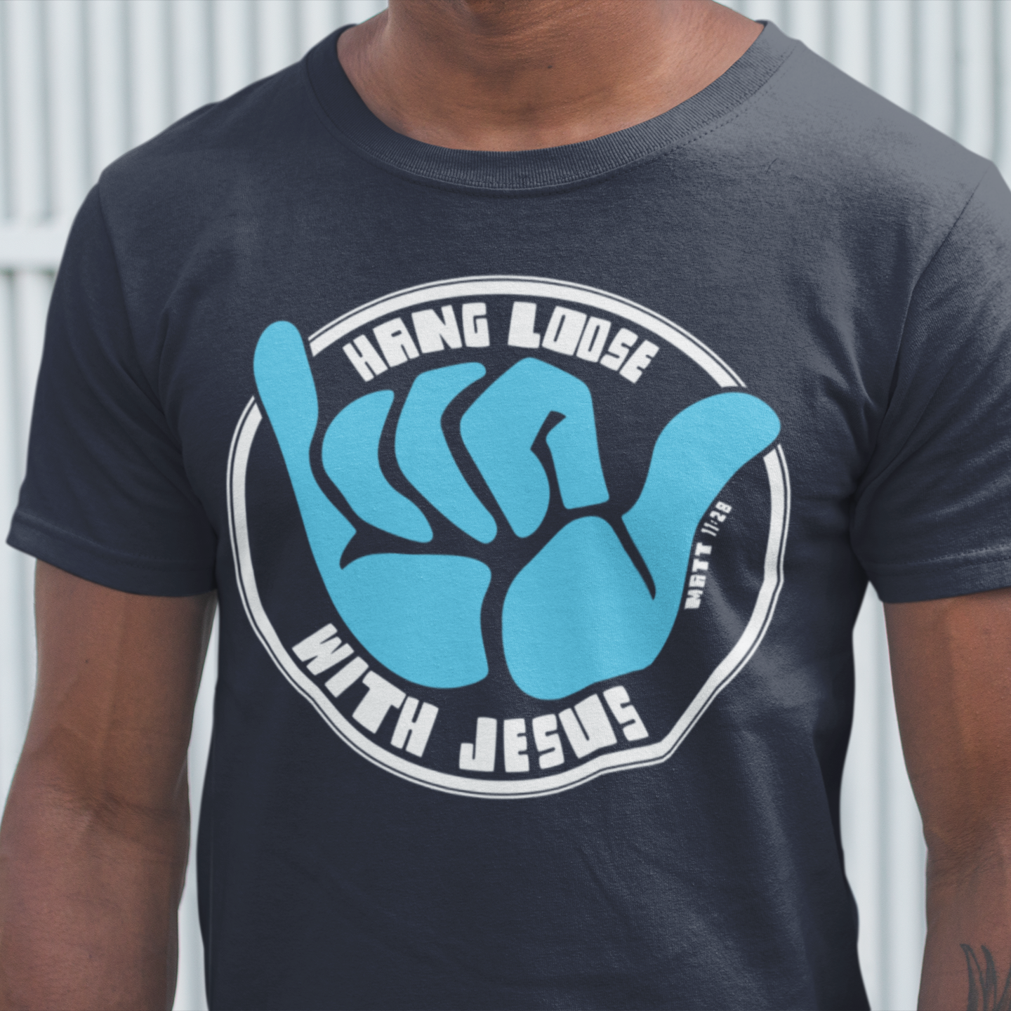 Hang Loose Christian T-shirt