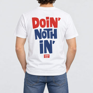 Doin' Nothin' Tee  - Christian Apparel by FIVE2