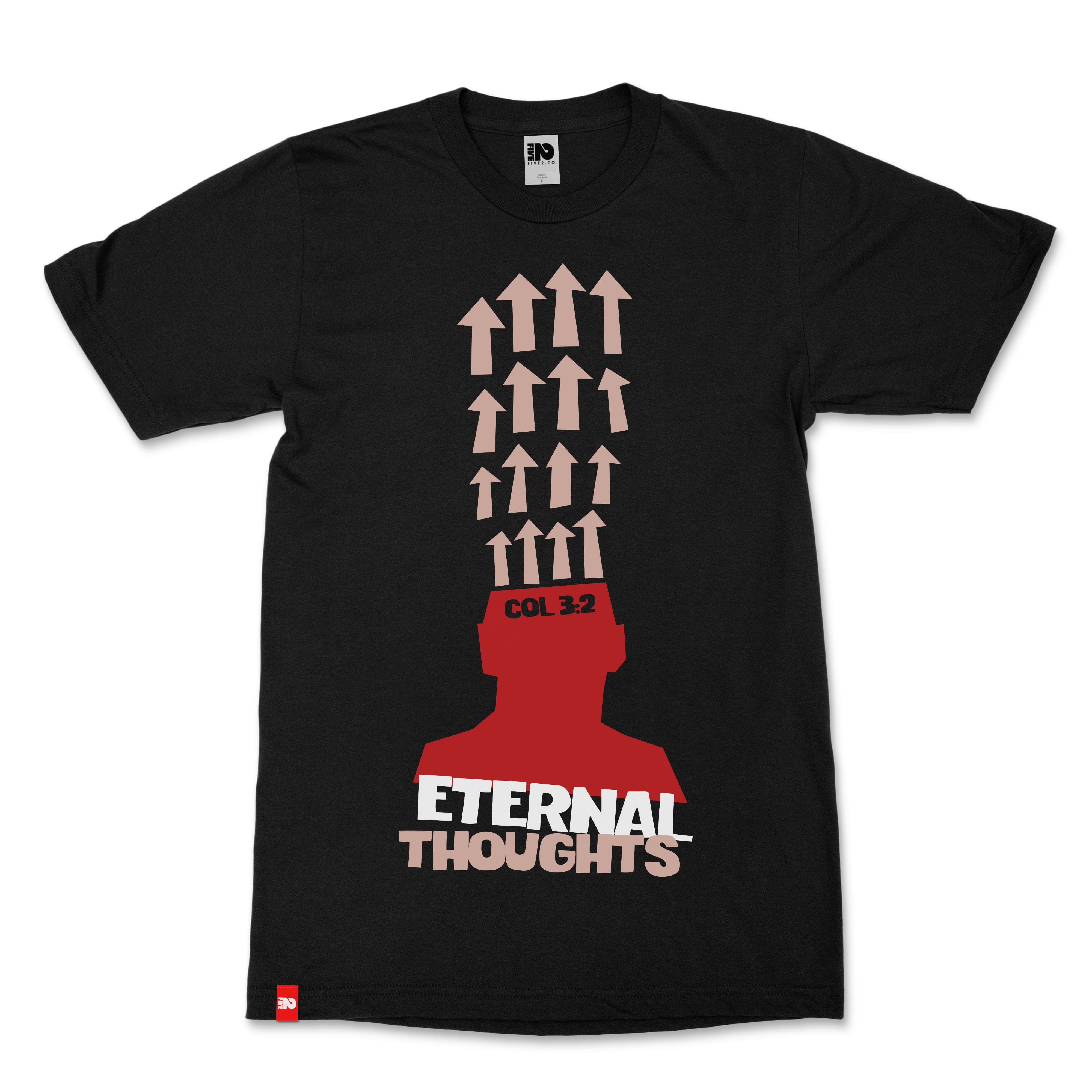 Eternal Thoughts Christian T-Shirt  - Christian Apparel by FIVE2