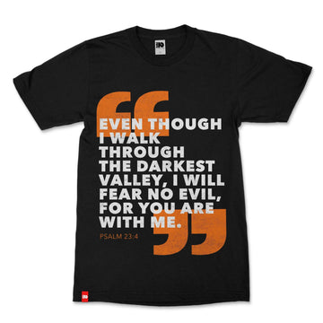 Fear No Evil Tee, front product view, Psalm 23:4 faith-rooted graphic tee by FIVE2