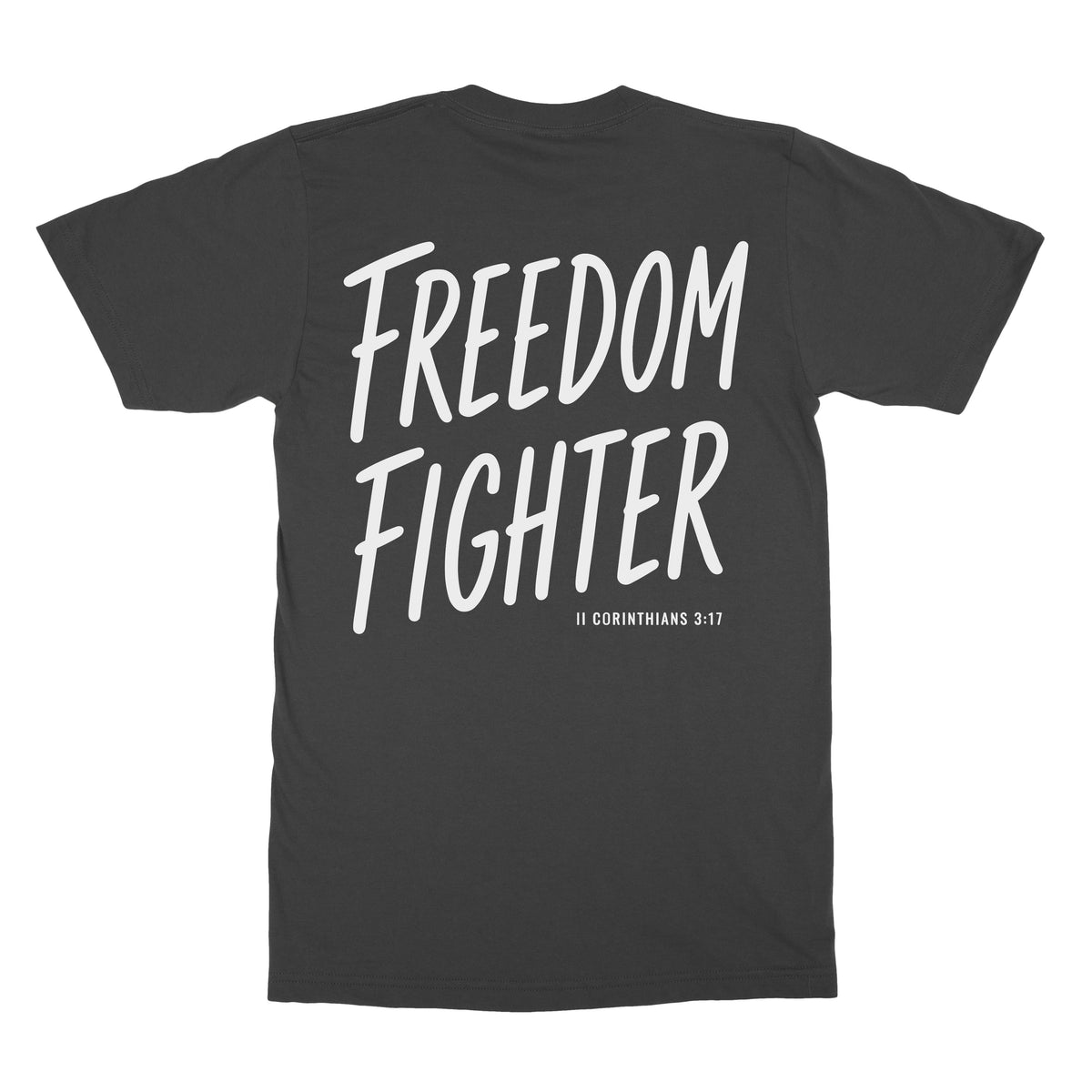 Freedom Fighter  - Christian Apparel by FIVE2