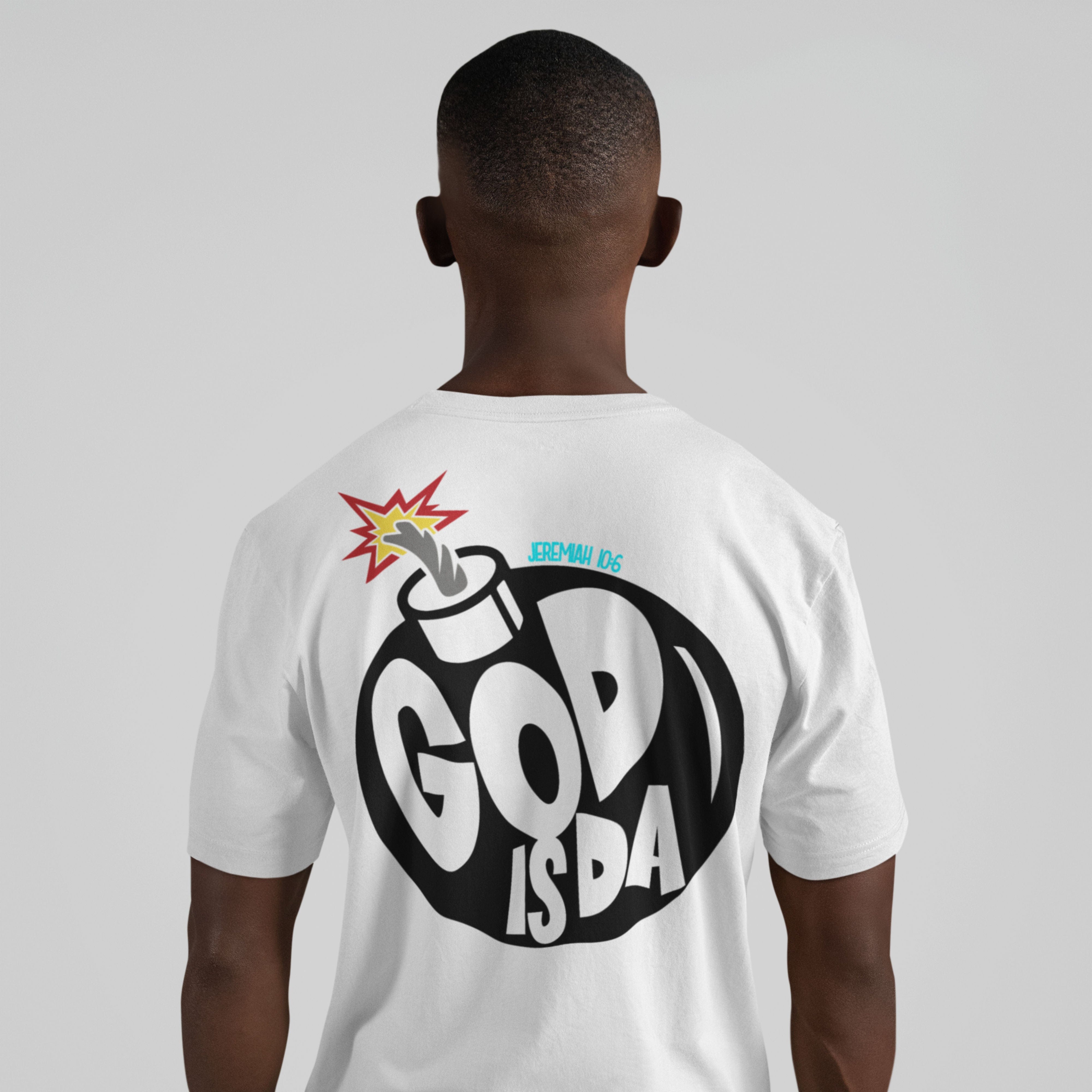 God is Da Bomb Christian T-shirt  - Christian Apparel by FIVE2