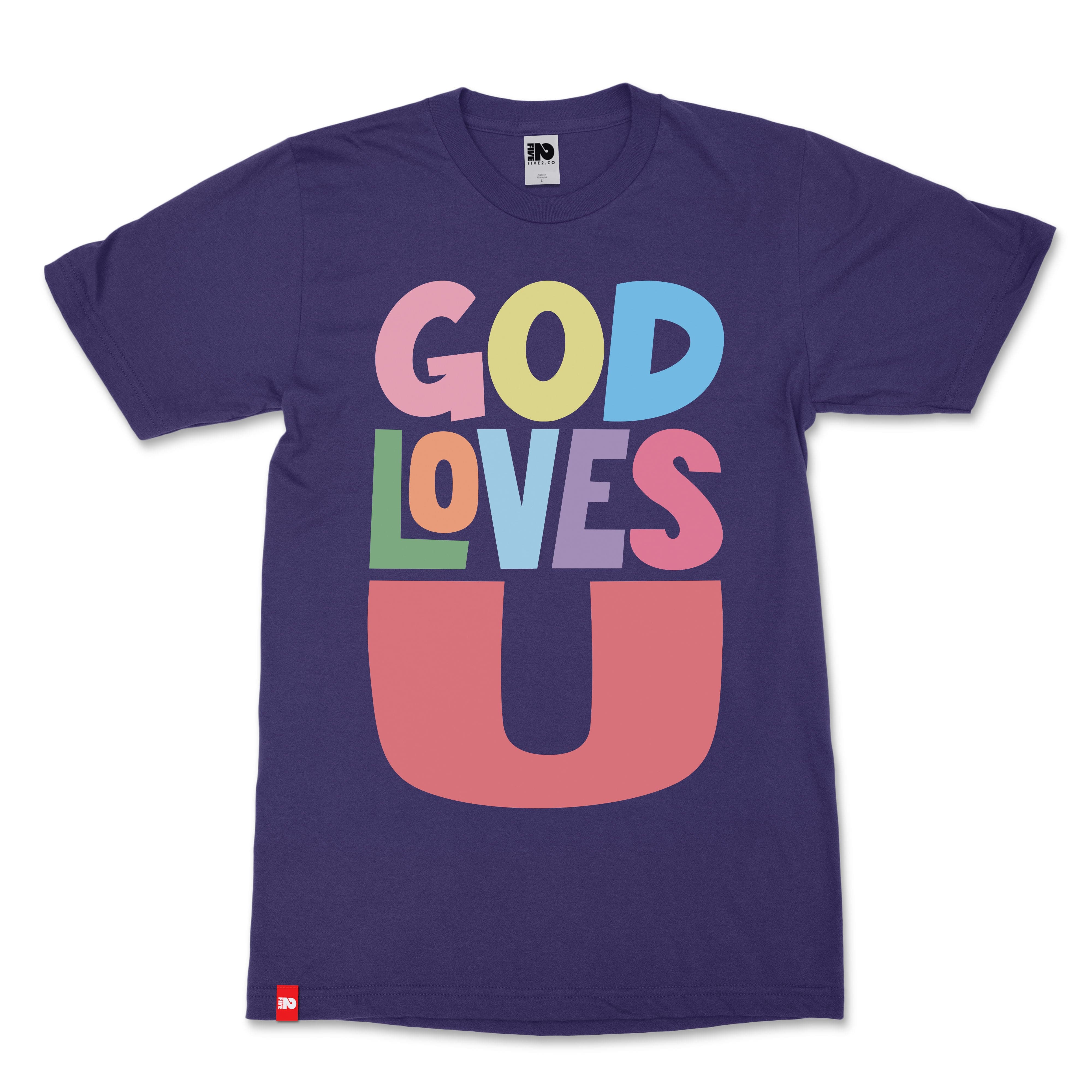 God Loves You Christian T-Shirt  - Christian Apparel by FIVE2