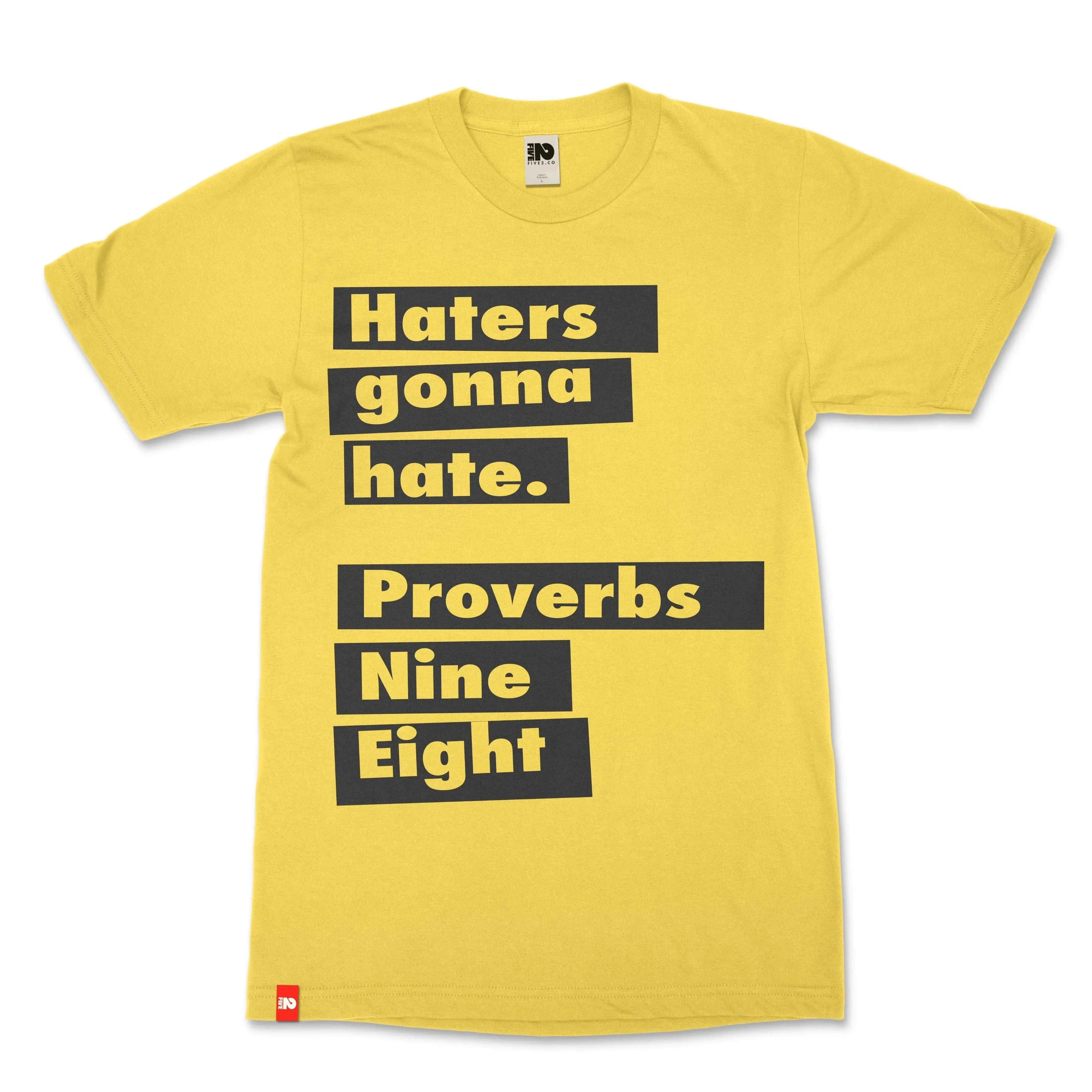 Haters Gonna Hate Christian T-shirt  - Christian Apparel by FIVE2