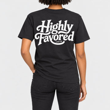 Highly Favored Tee  - Christian Apparel by FIVE2