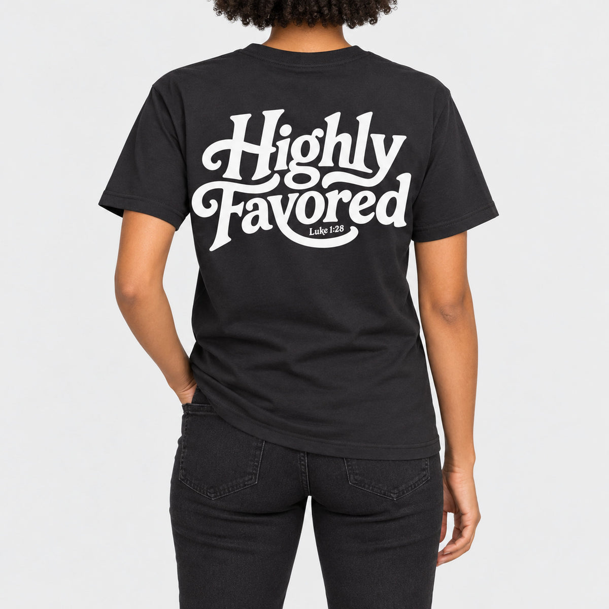 Highly Favored Tee  - Christian Apparel by FIVE2