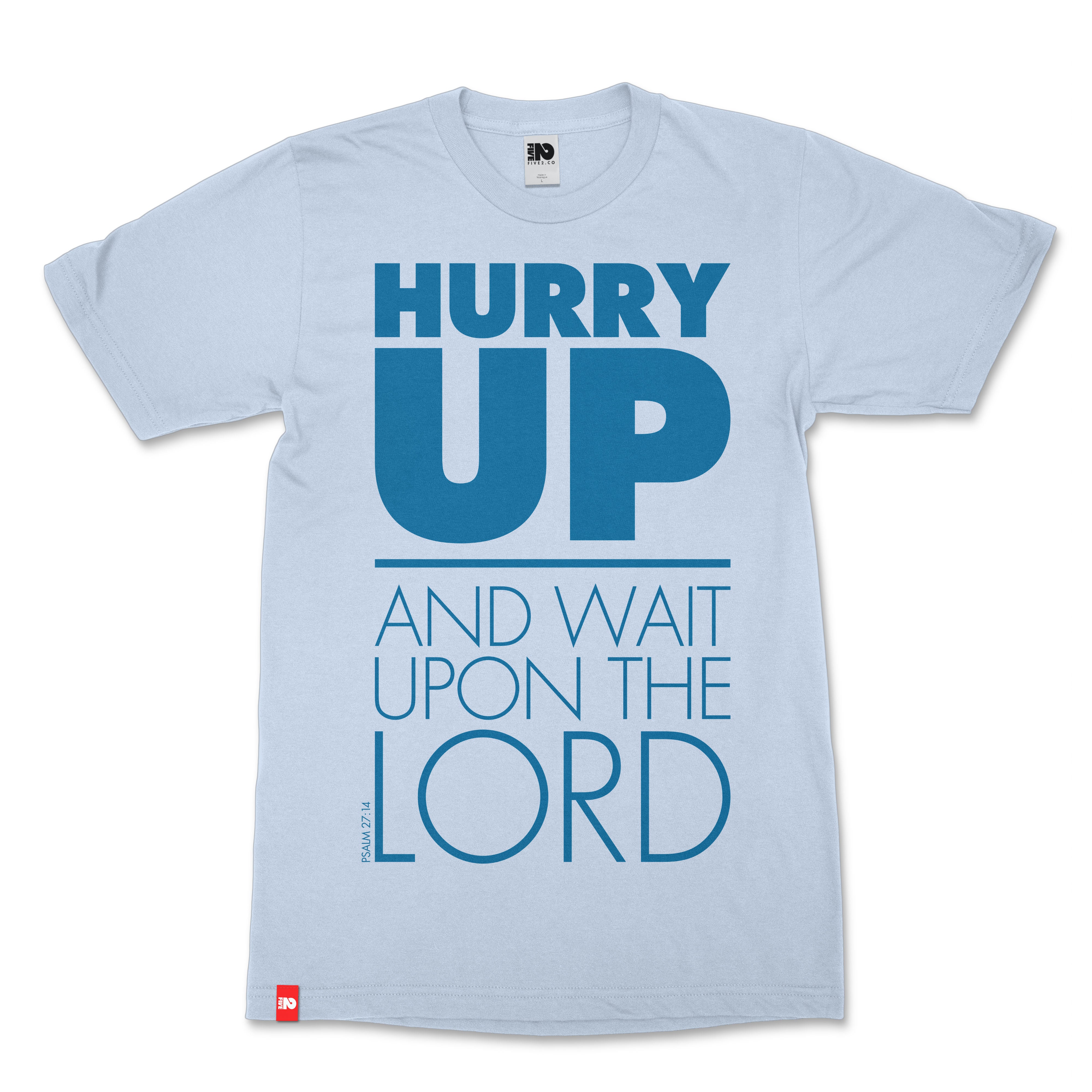 Wait on the Lord Christian T-shirt