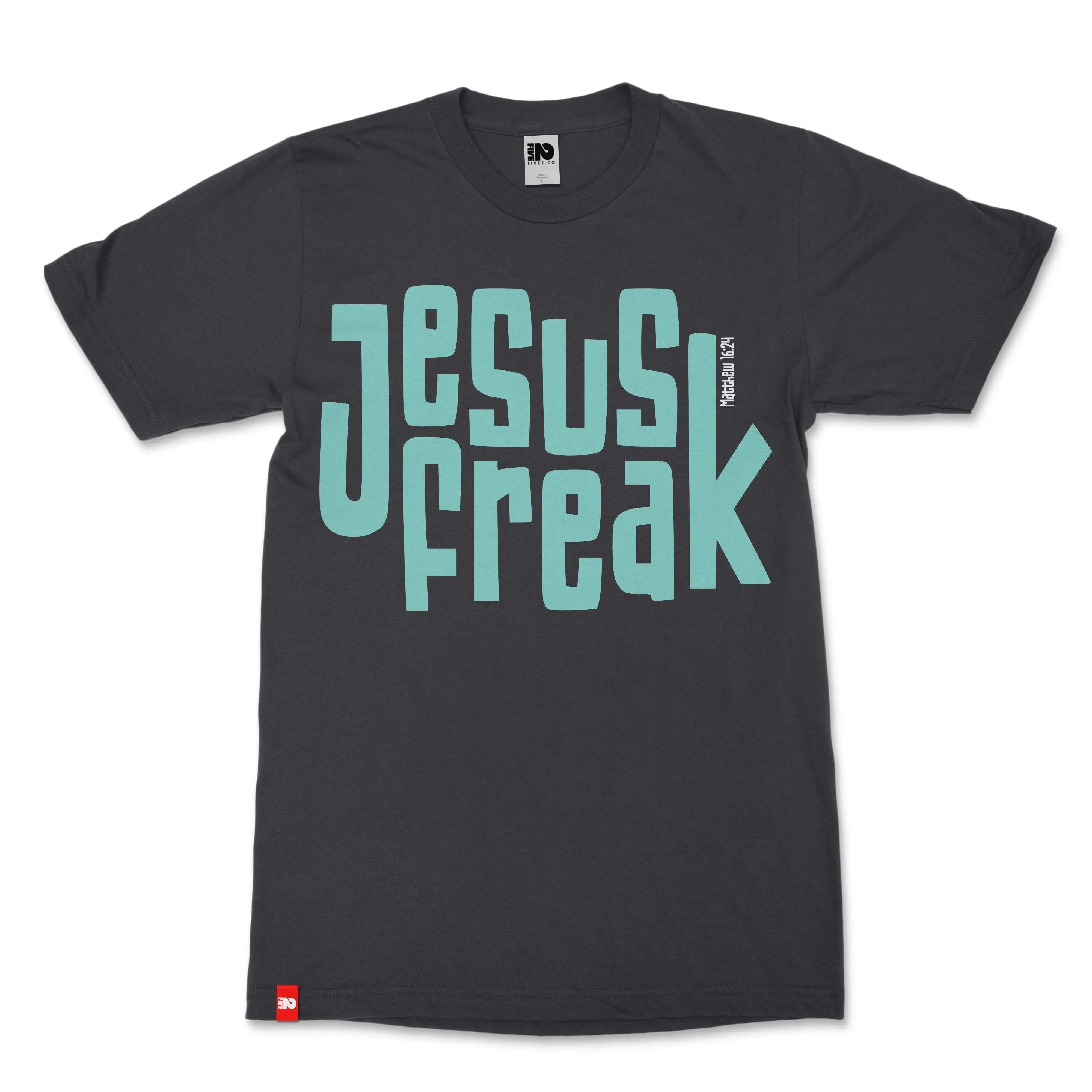 Jesus Freak Christian T-shirt  - Christian Apparel by FIVE2