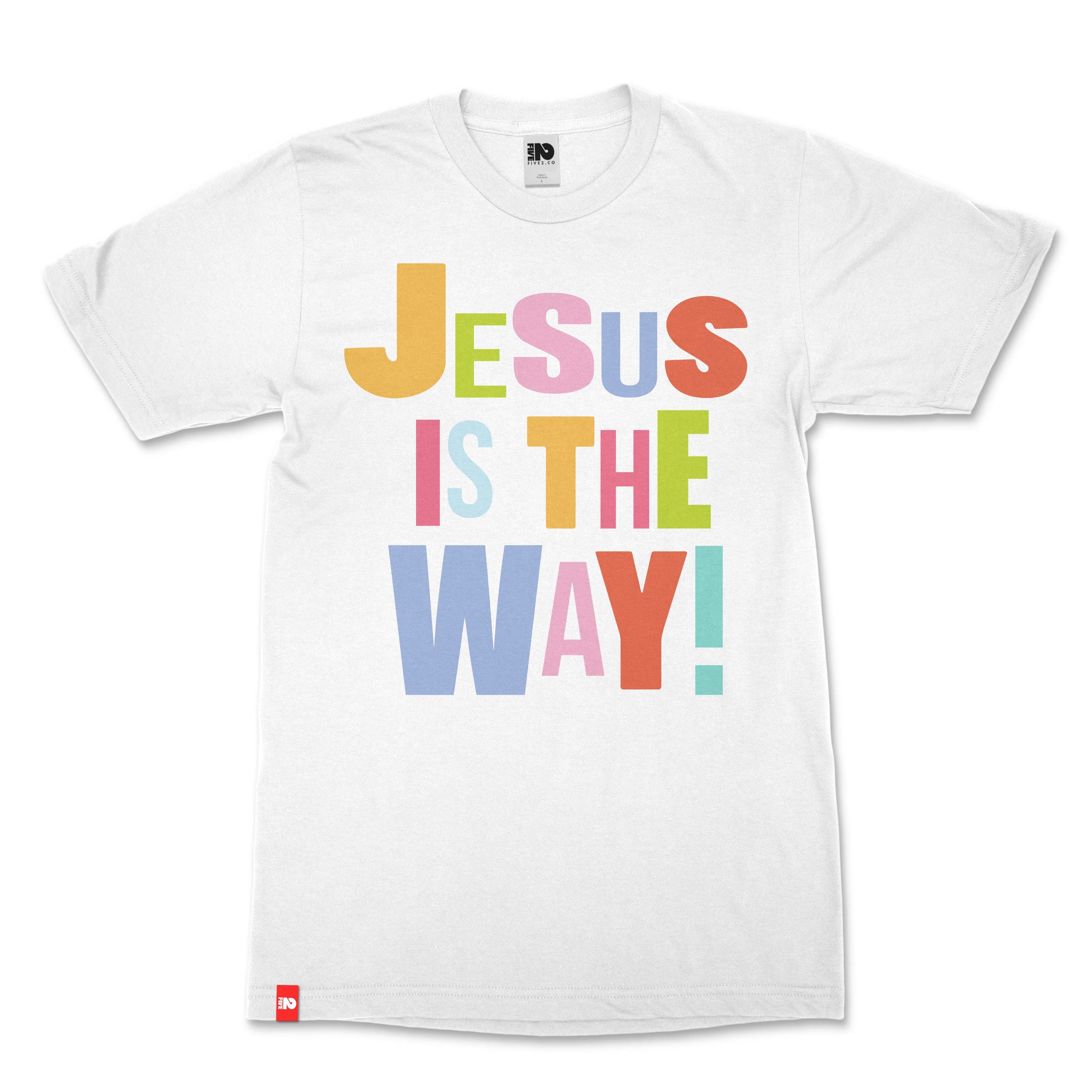 Jesus Is the Way Unisex Christian Tee - FIVE2 Provisions