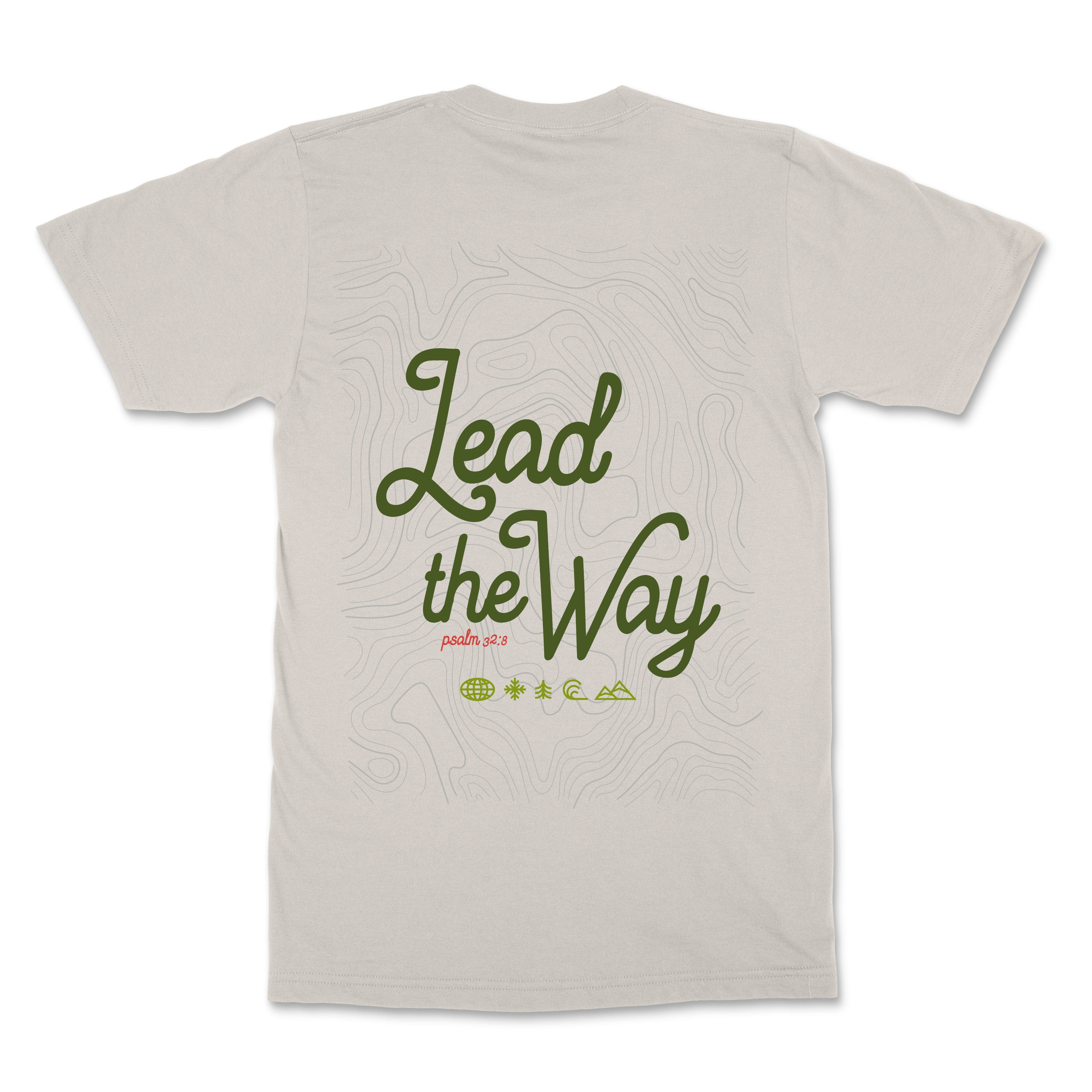 Lead the Way Christian T-Shirt  - Christian Apparel by FIVE2