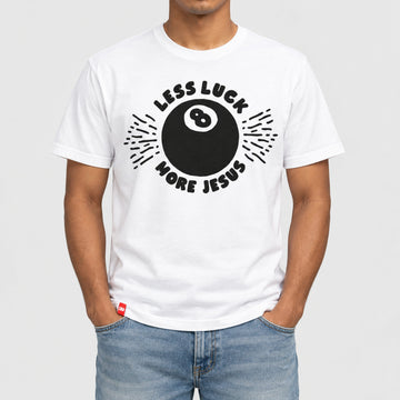 Less Luck More Jesus Tee  - Christian Apparel by FIVE2