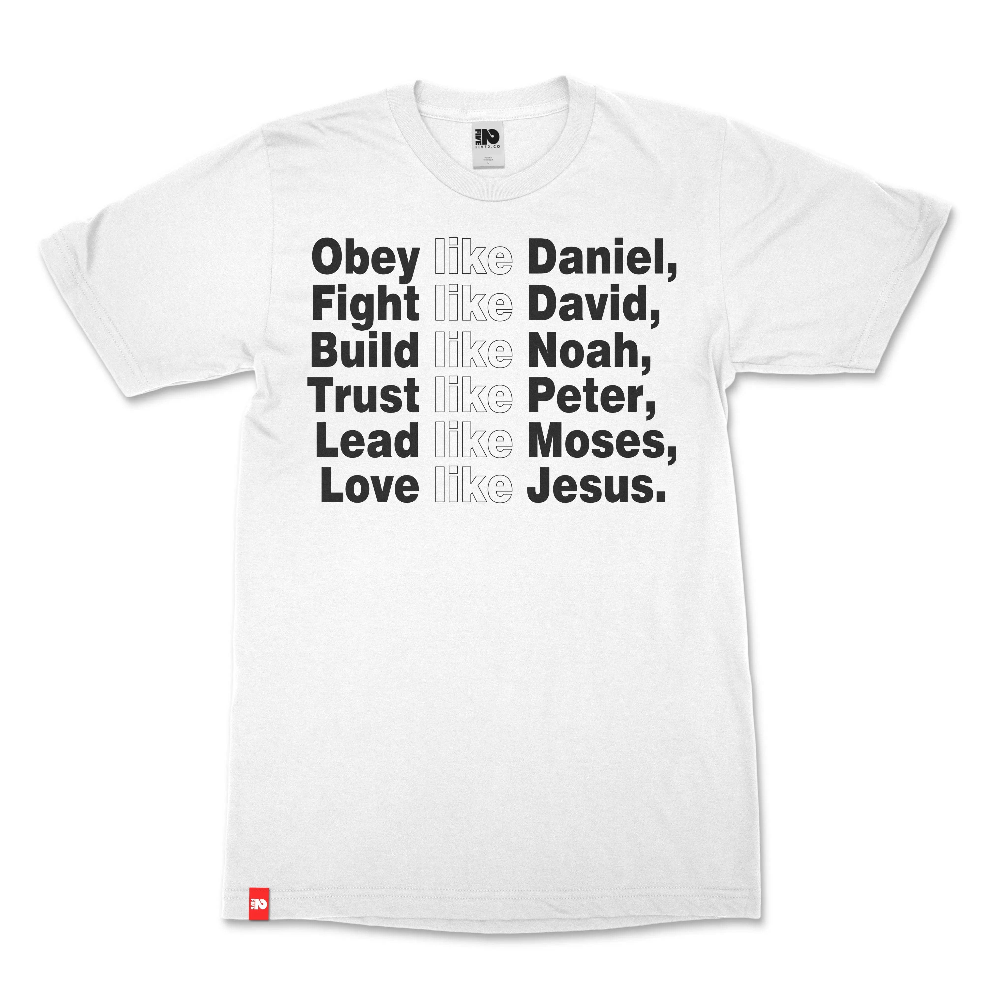 Like Jesus Christian T-shirt  - Christian Apparel by FIVE2