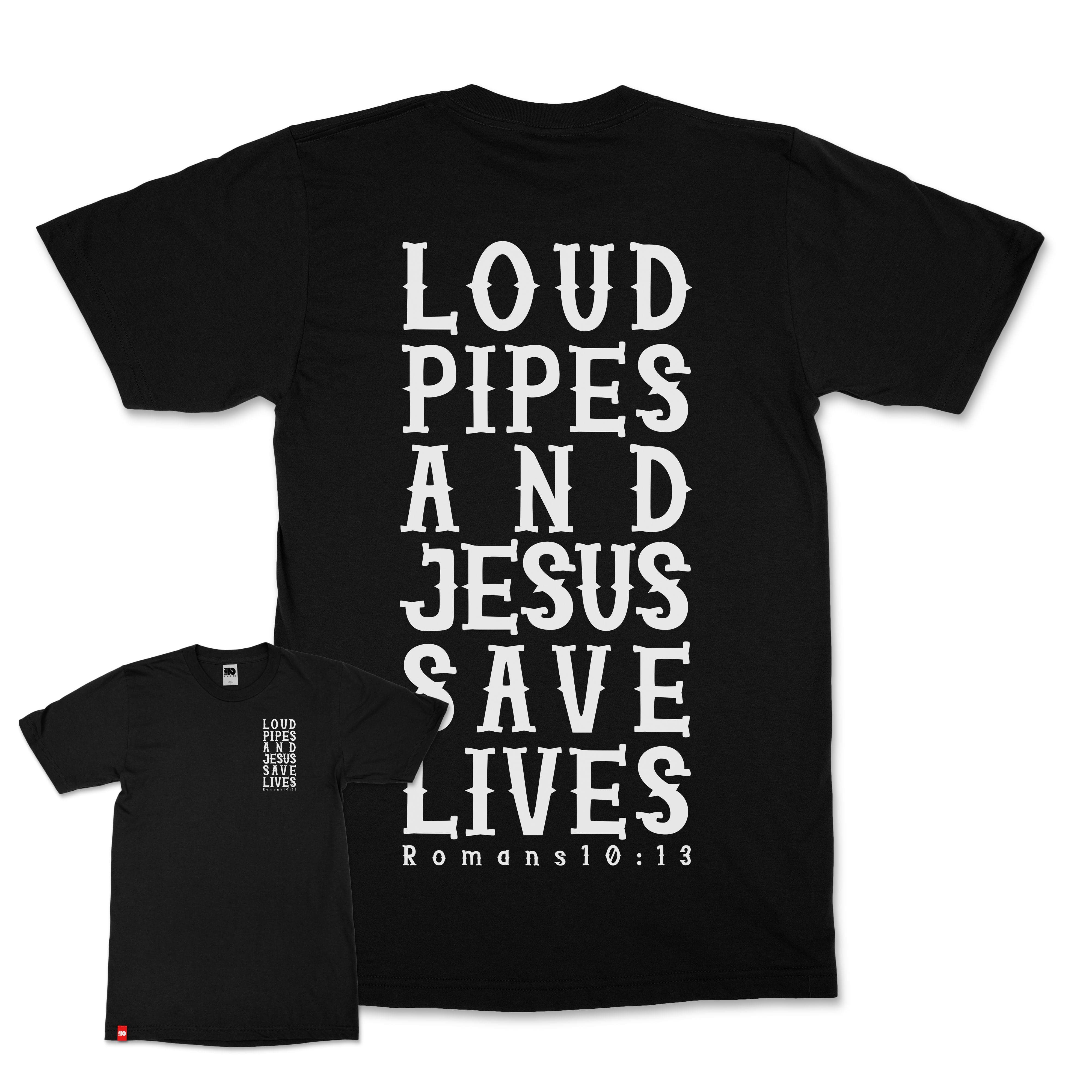 Loud Pipes Christian T-Shirt  - Christian Apparel by FIVE2