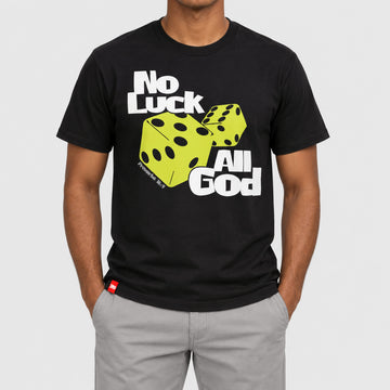 No Luck. All God. Tee  - Christian Apparel by FIVE2