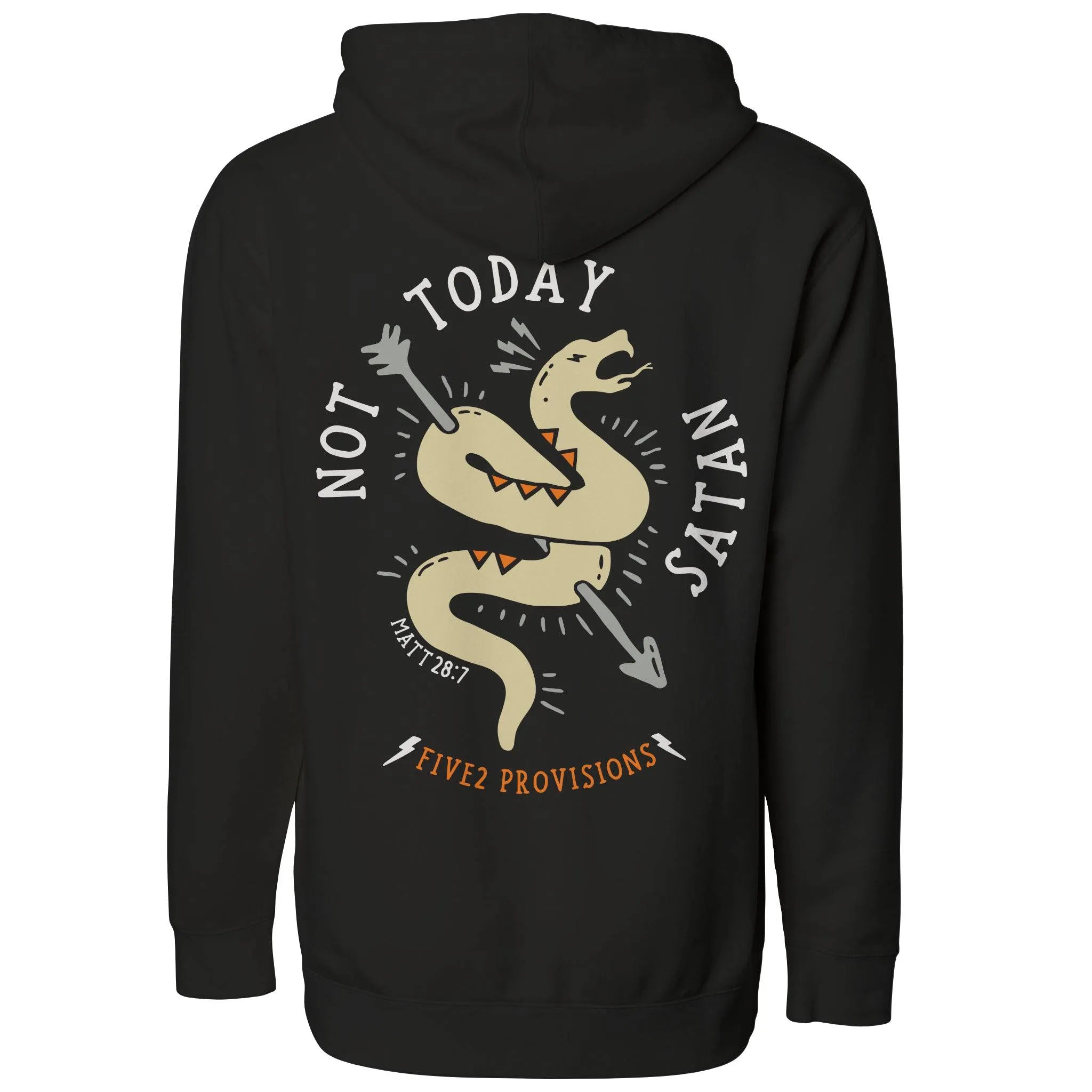 Not Today Satan Hoody - FIVE2 Provisions