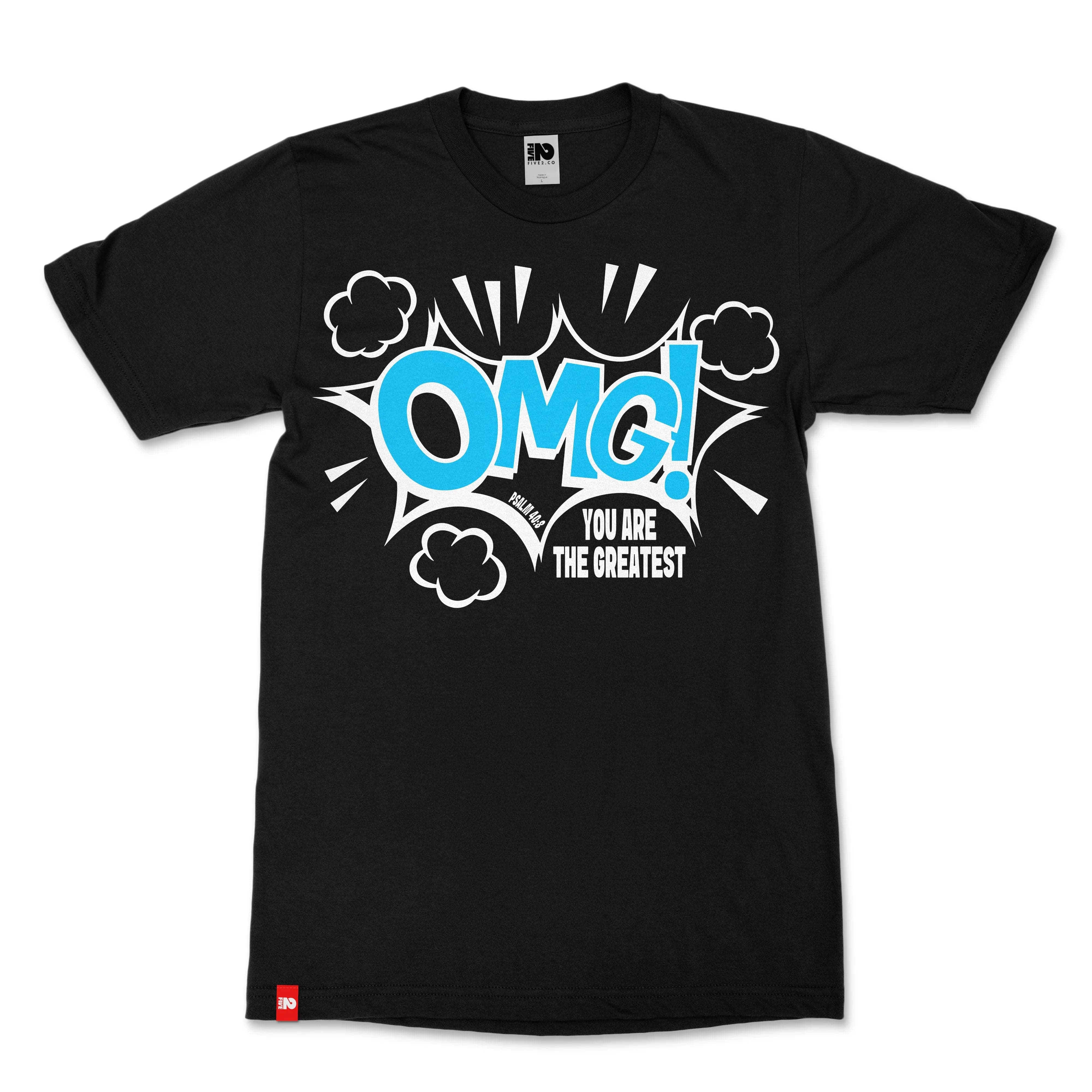 Oh My God Christian T-Shirt  - Christian Apparel by FIVE2