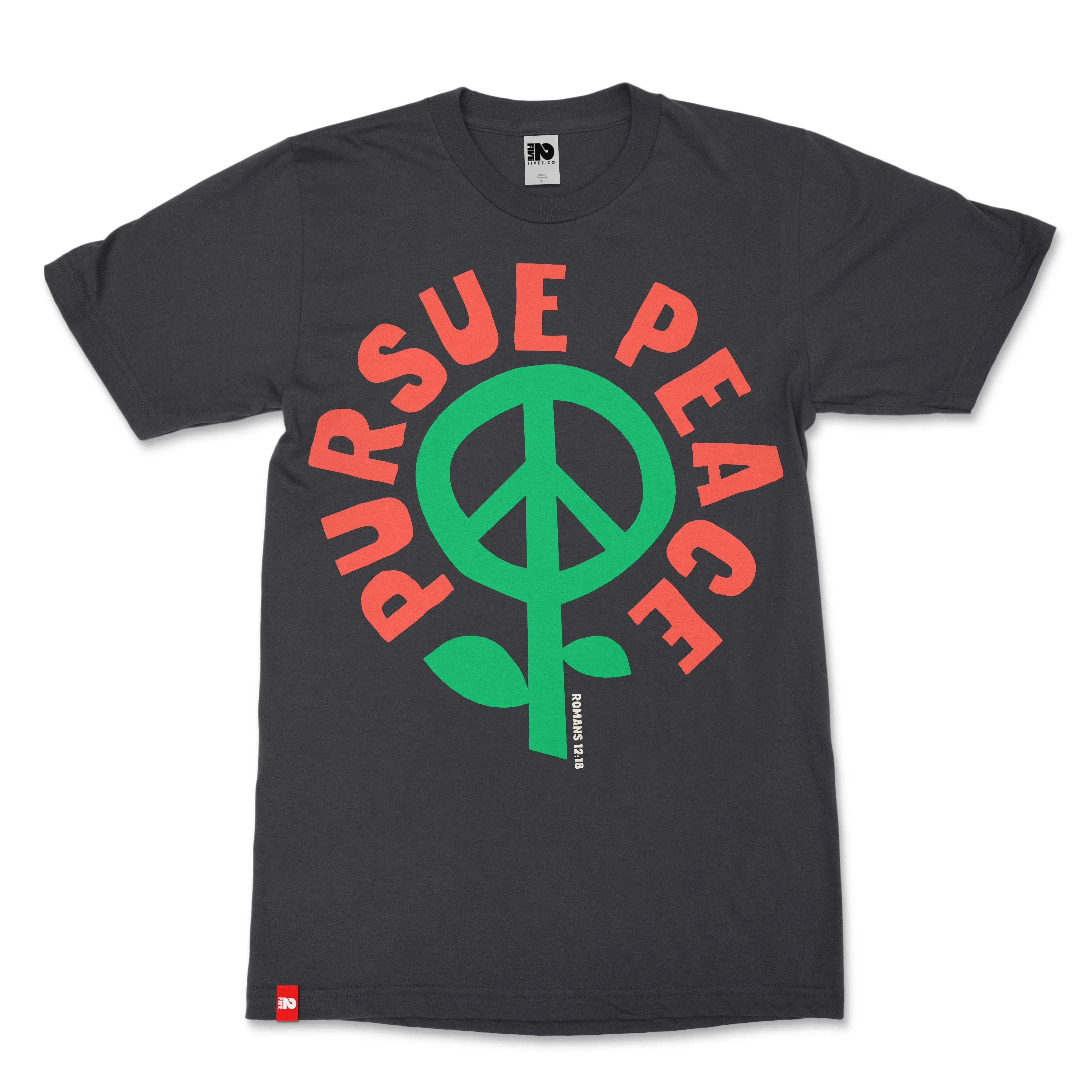 Pursue Peace Christian T-shirt  - Christian Apparel by FIVE2