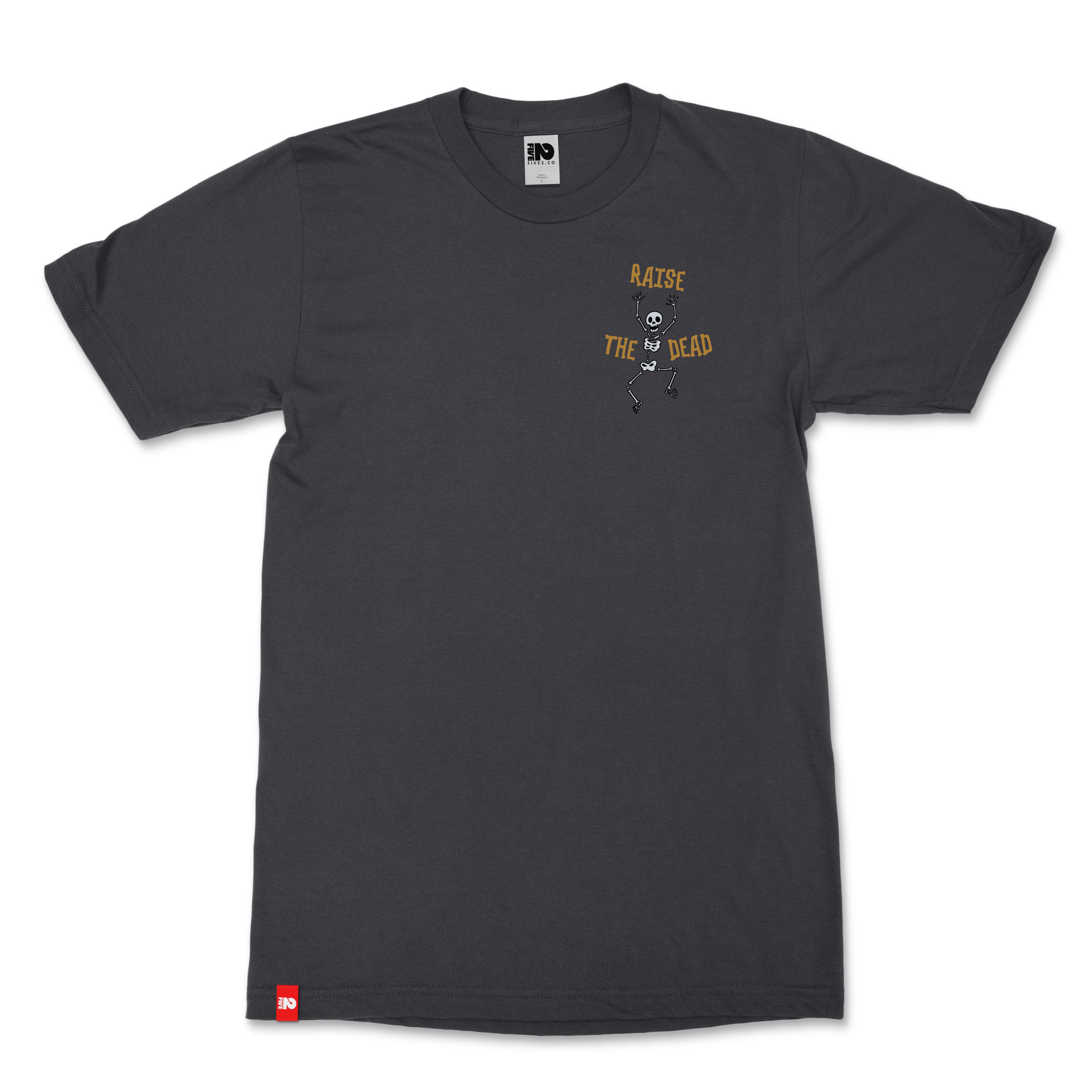 Raise the Dead Christian T-Shirt