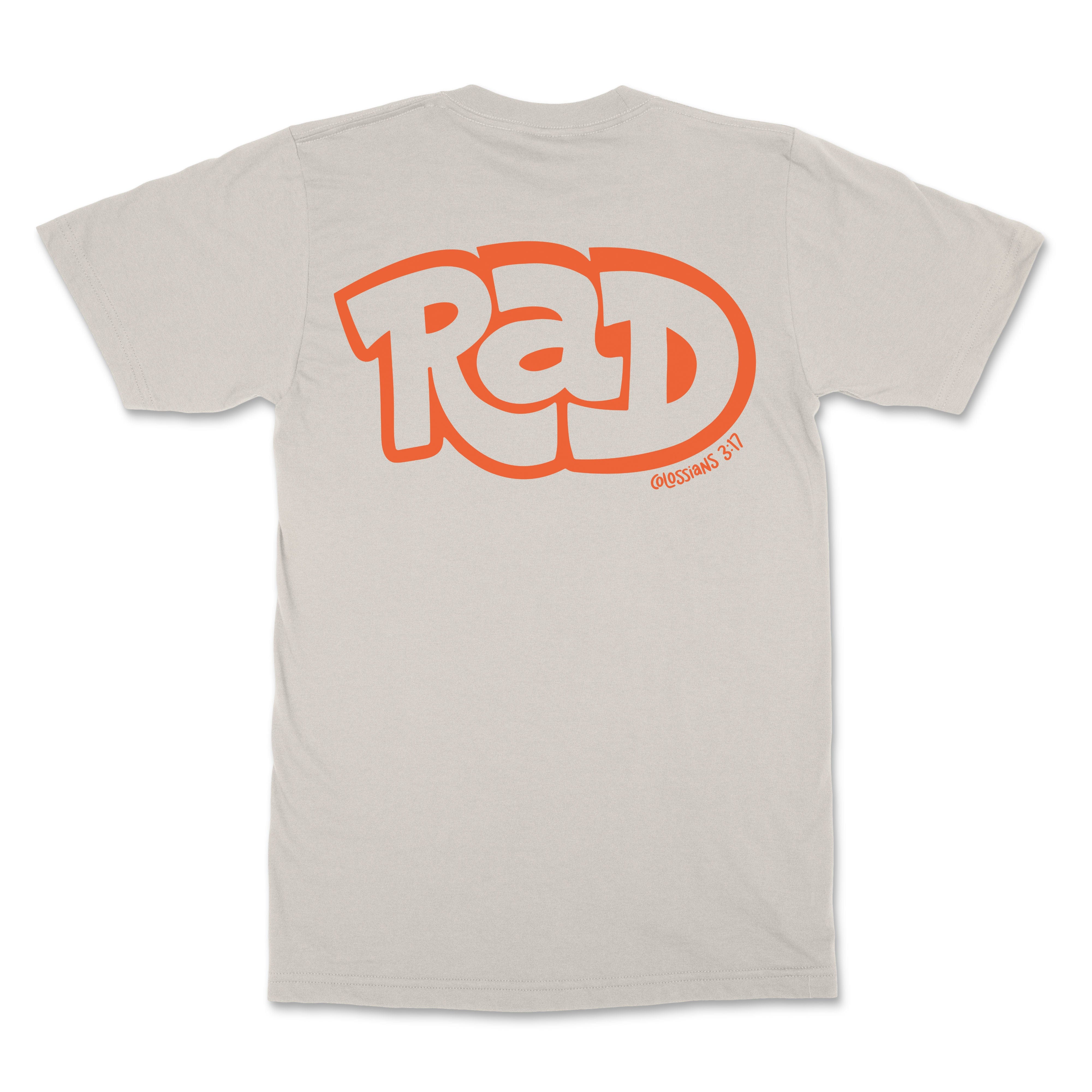 Repping All Day "RAD" Tee image 17 of 22, scripture-inspired Colossians 3:17 product view