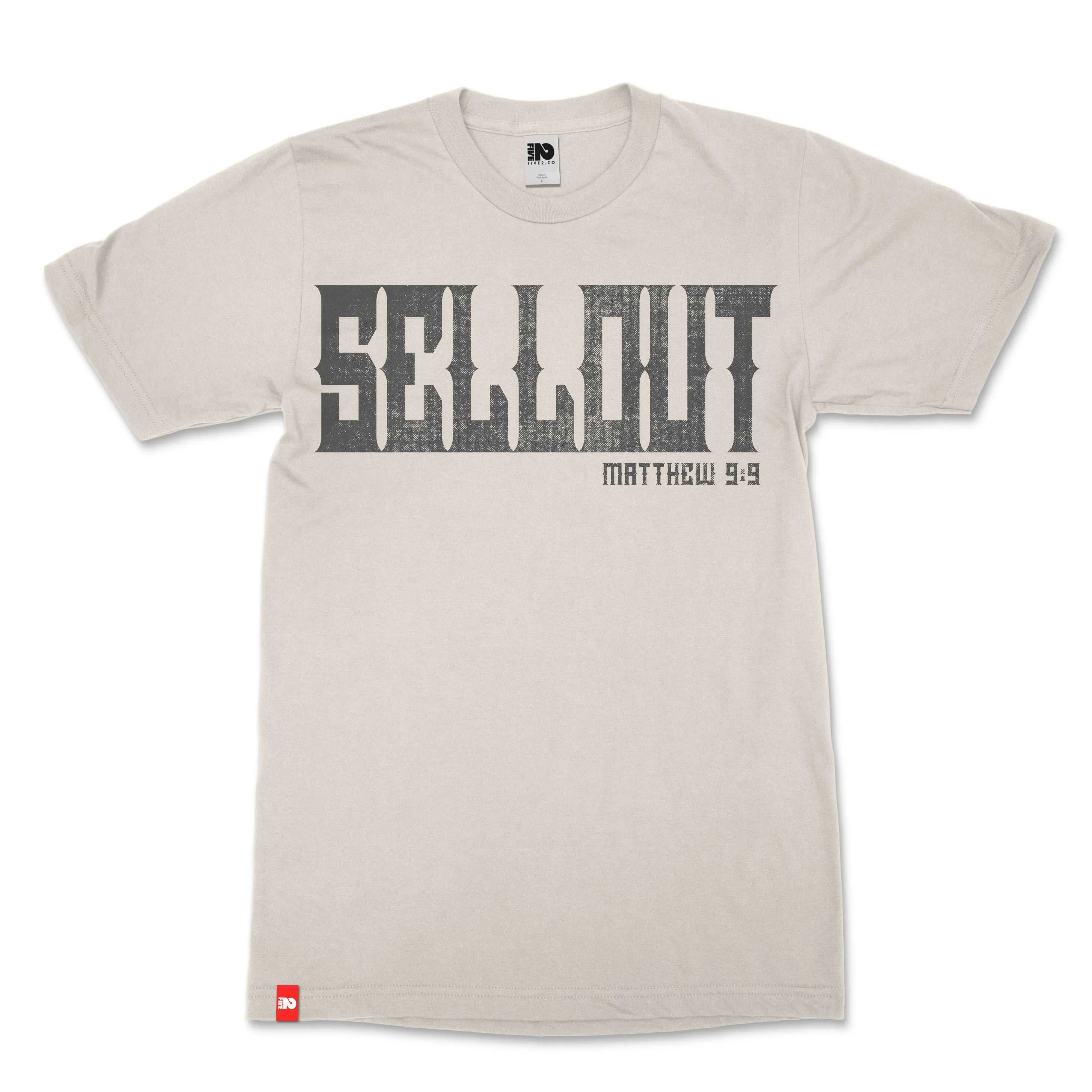 Sellout For Jesus Christian T-shirt - Christian Apparel by FIVE2