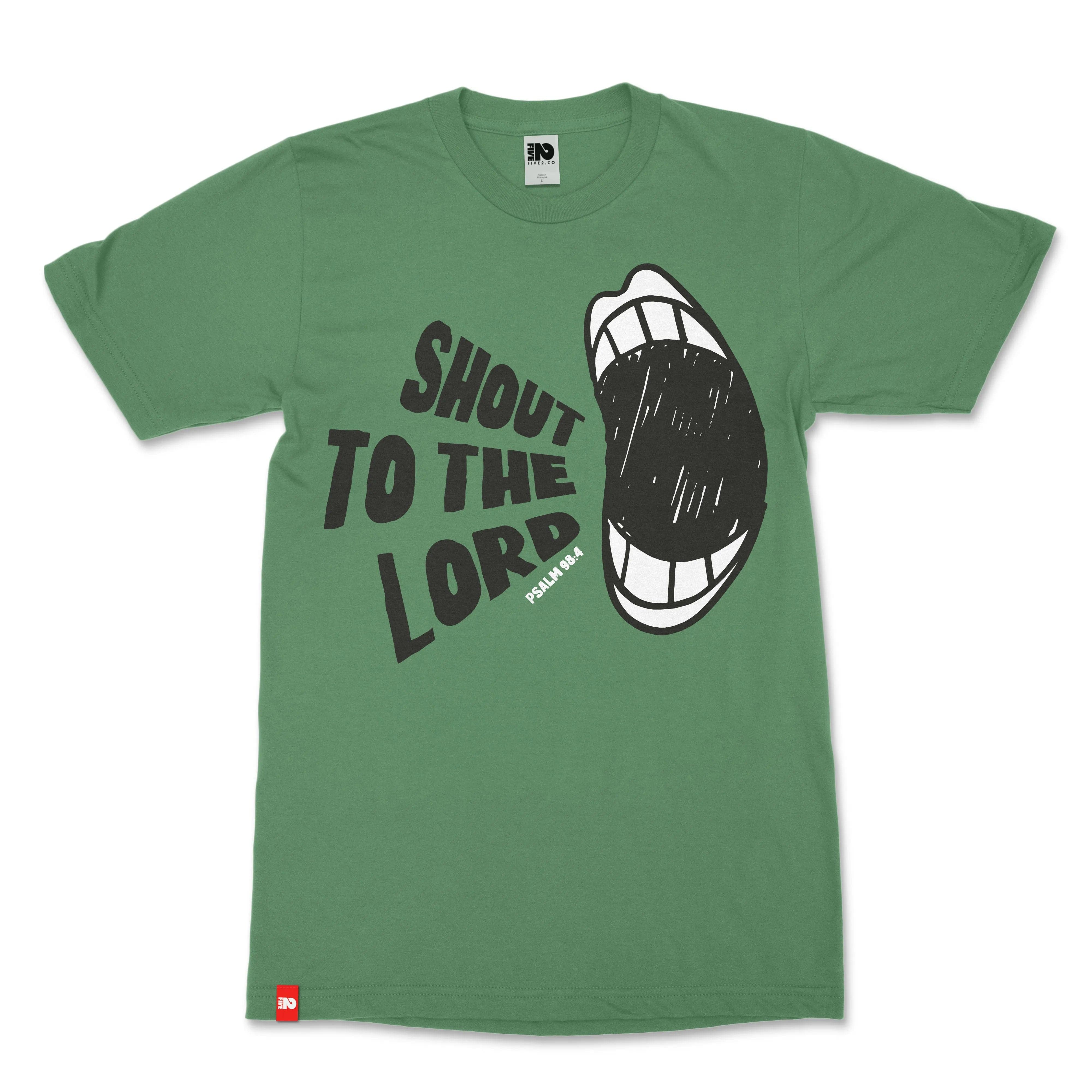 Shout to the Lord Christian T-shirt  - Christian Apparel by FIVE2