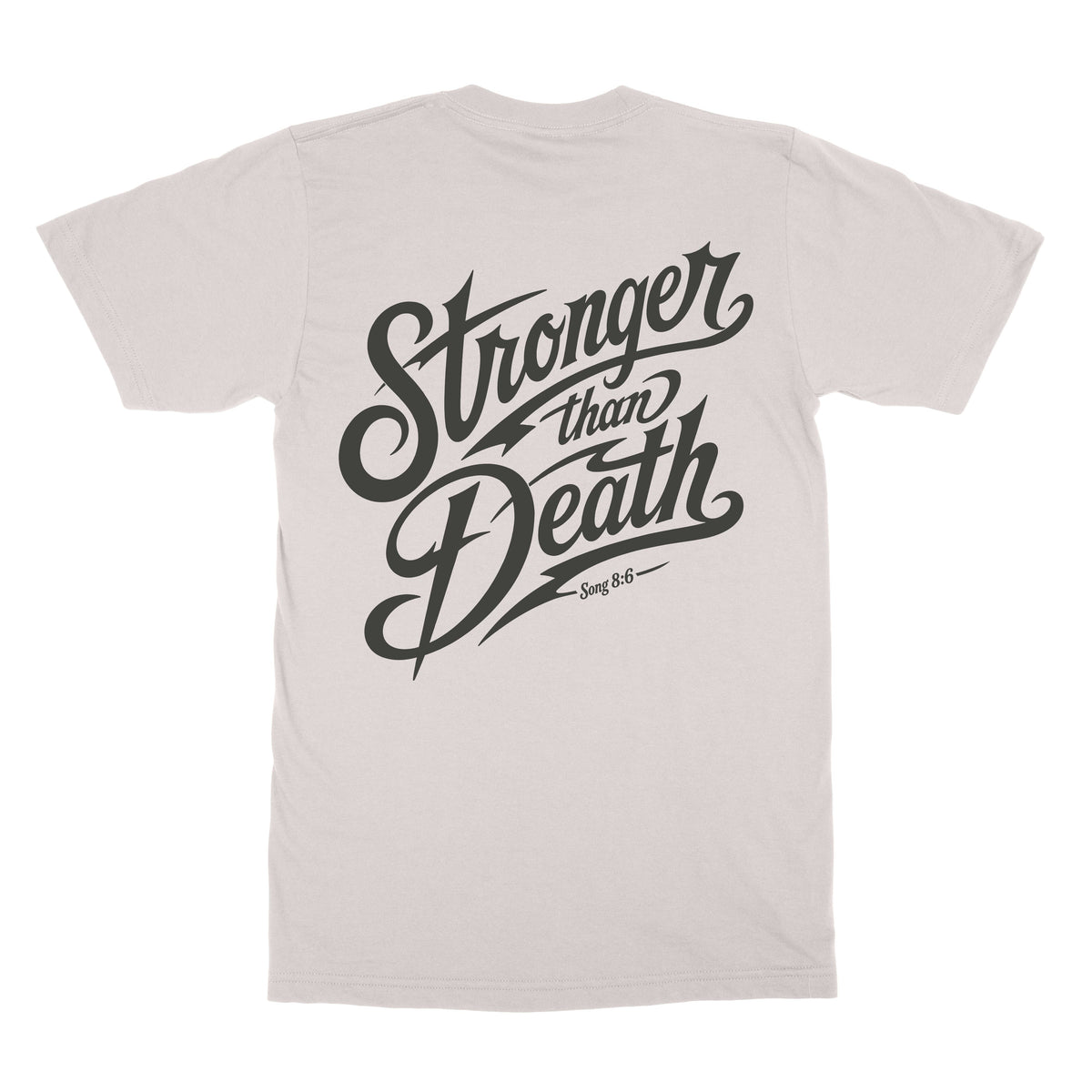 Stronger Than Death Tee  - Christian Apparel by FIVE2