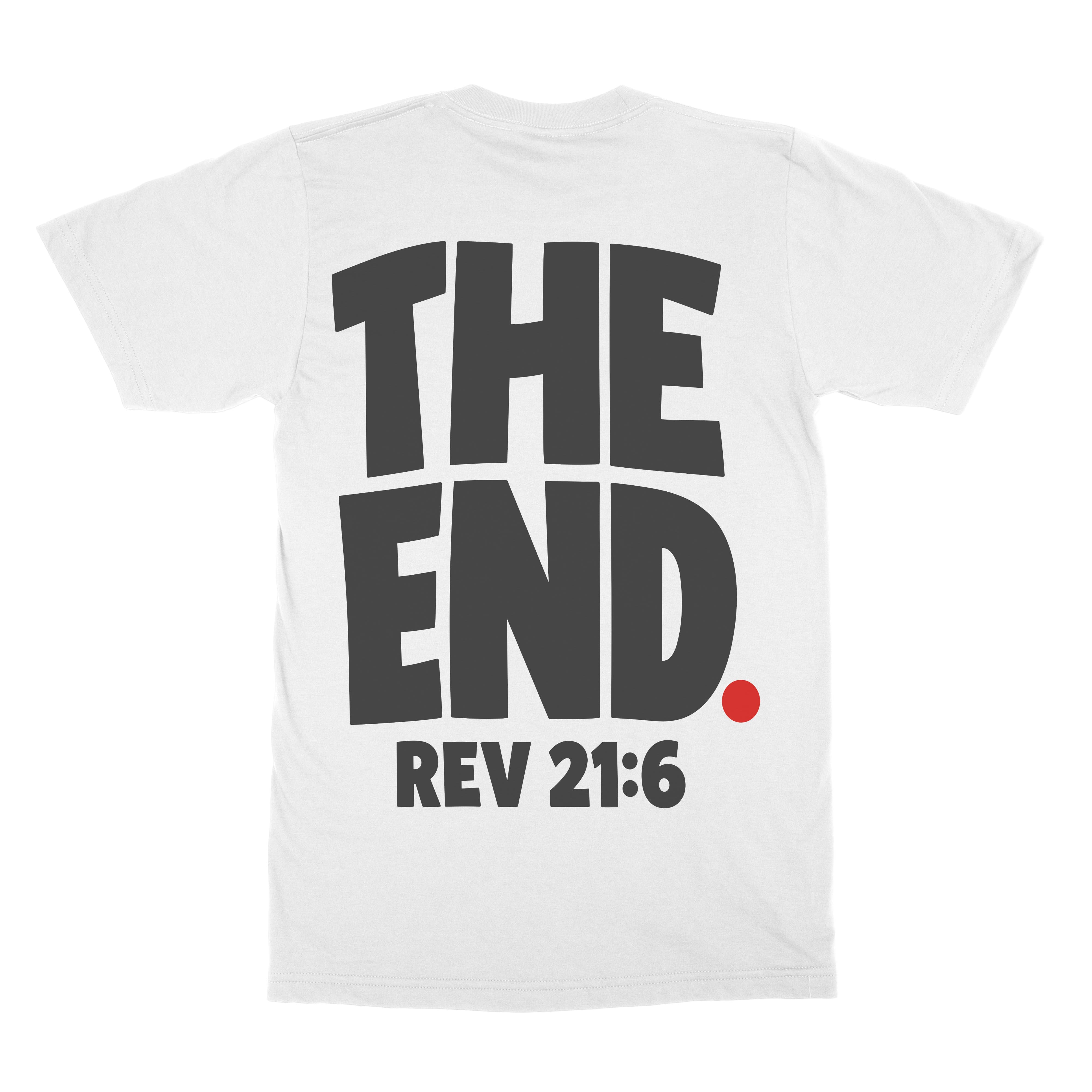 The End Tee  - Christian Apparel by FIVE2