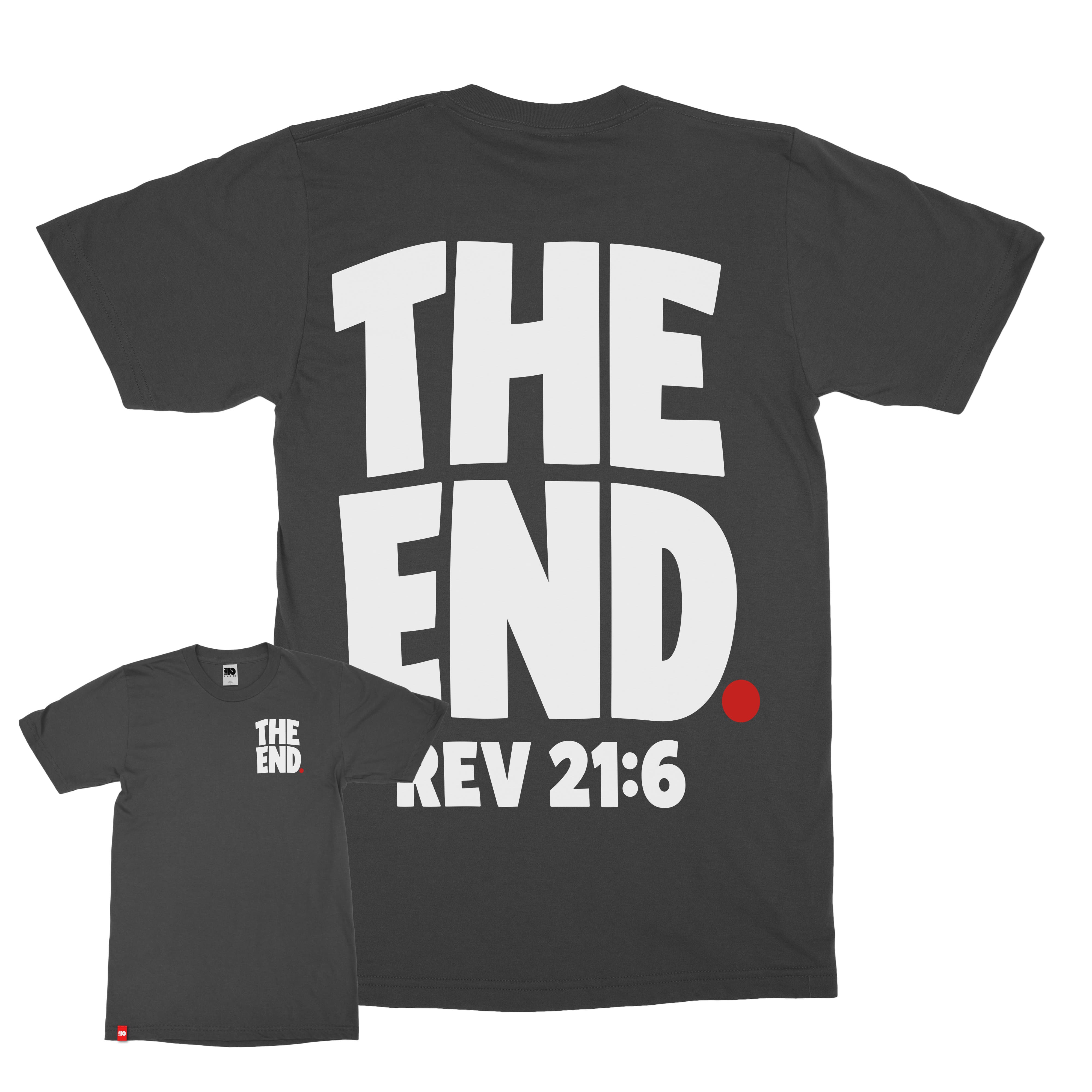 The End Tee  - Christian Apparel by FIVE2