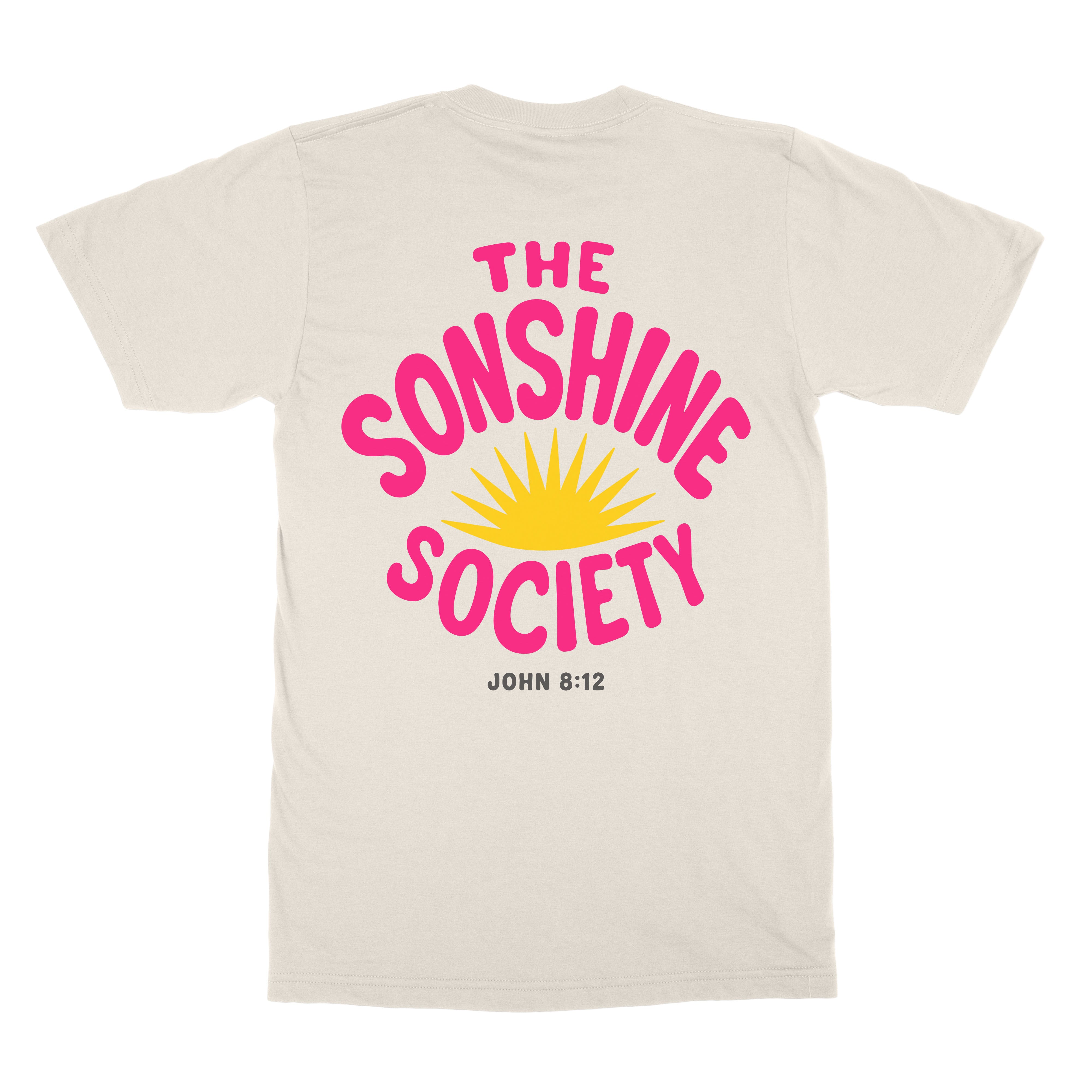 The Sonshine Society Tee  - Christian Apparel by FIVE2