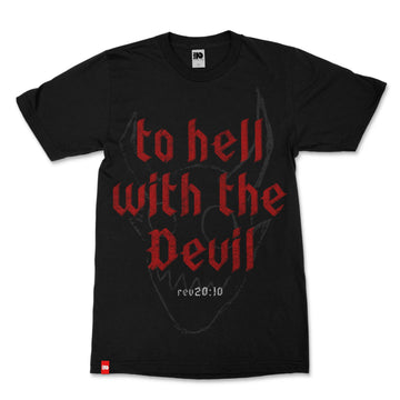 To Hell with the Devil Christian T-shirt image 1 of 3, scripture-inspired Revelation 20:10 product view