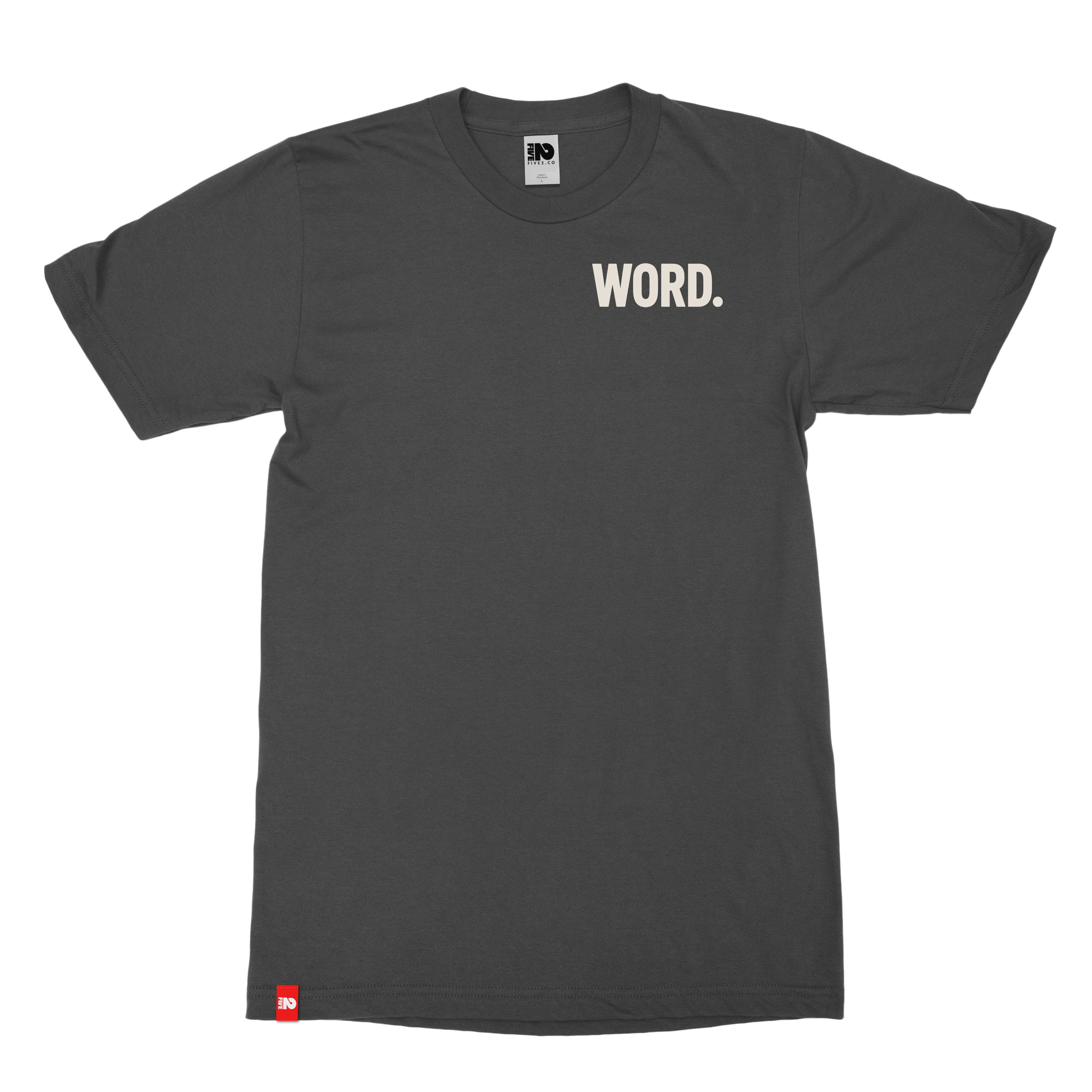 Word Tee  - Christian Apparel by FIVE2