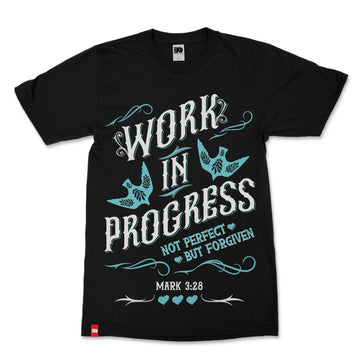 Work in Progress Christian T-shirt image 1 of 3, scripture-inspired Mark 3:28 product view