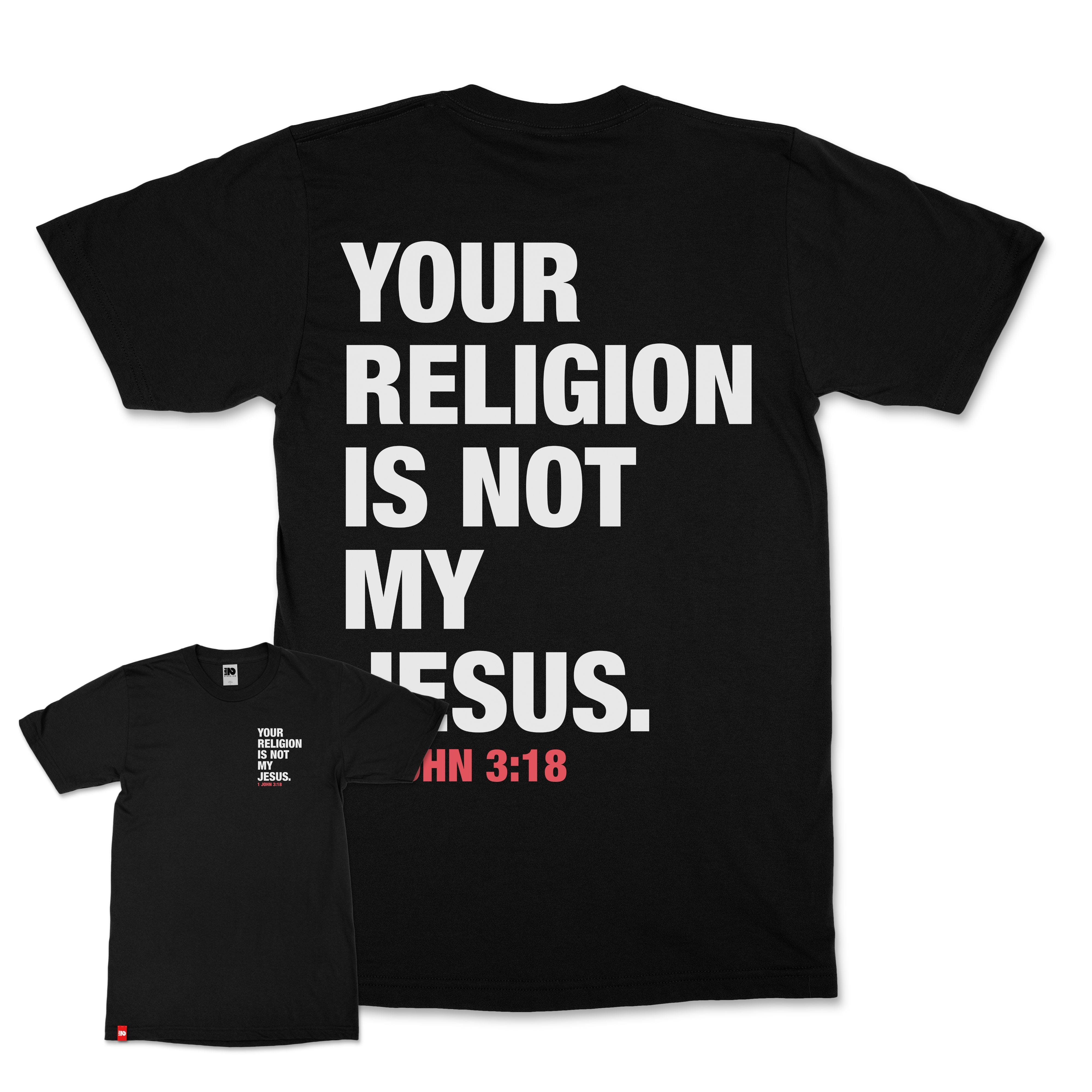 Your Religion Christian T-Shirt | Bold Faith Apparel  - Christian Apparel by FIVE2